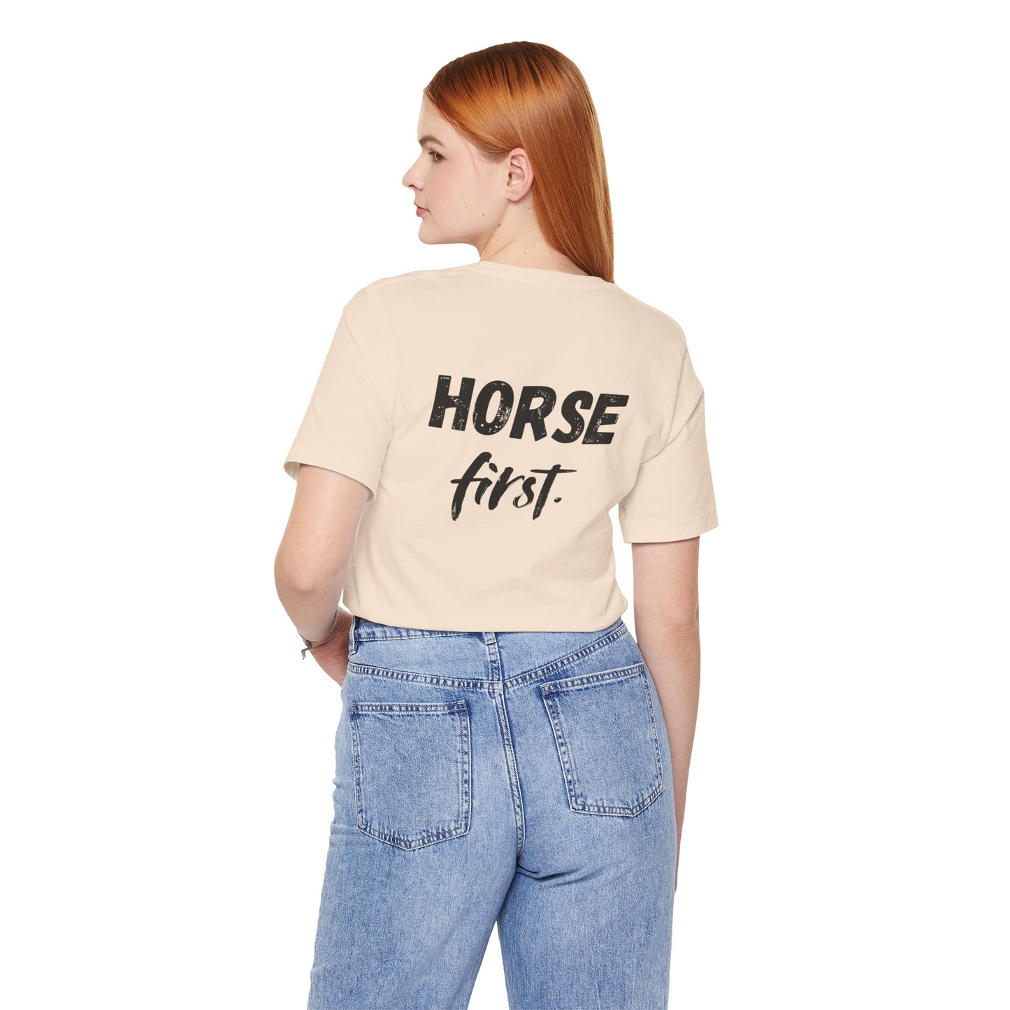 Horse First Shirt
