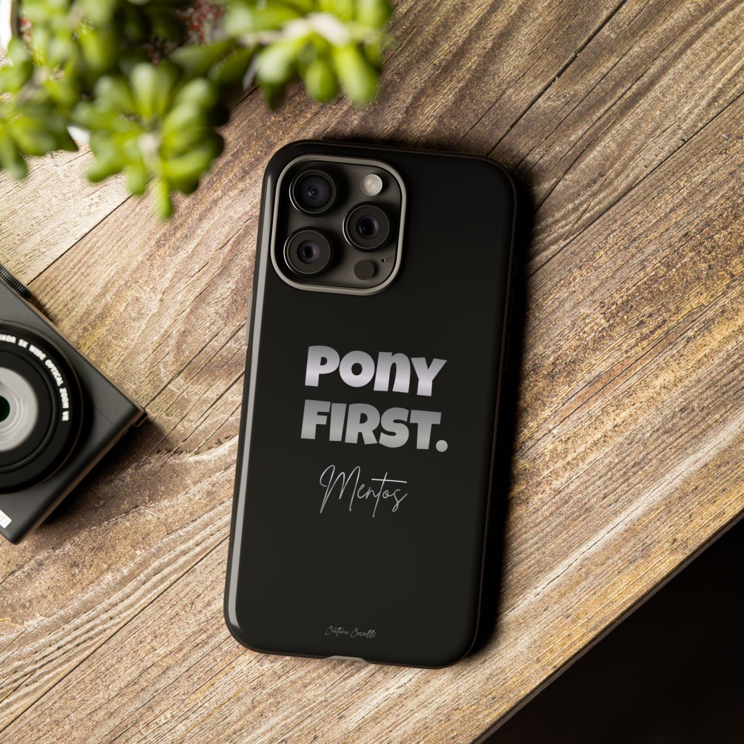 Pony First Matte Tough Phone Case – Equestrian Motivational Phone Cover