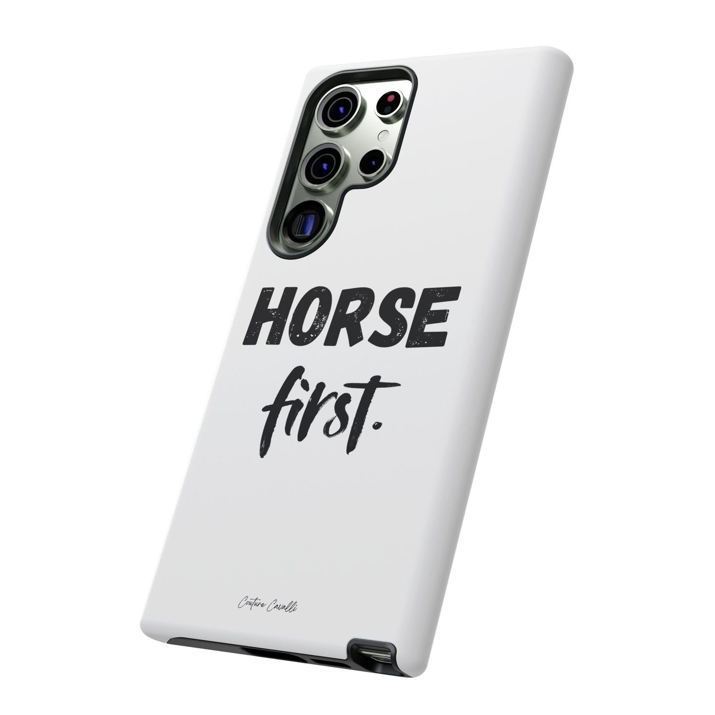 Horse First Phone Case - Equestrian iPhone Protective Cover