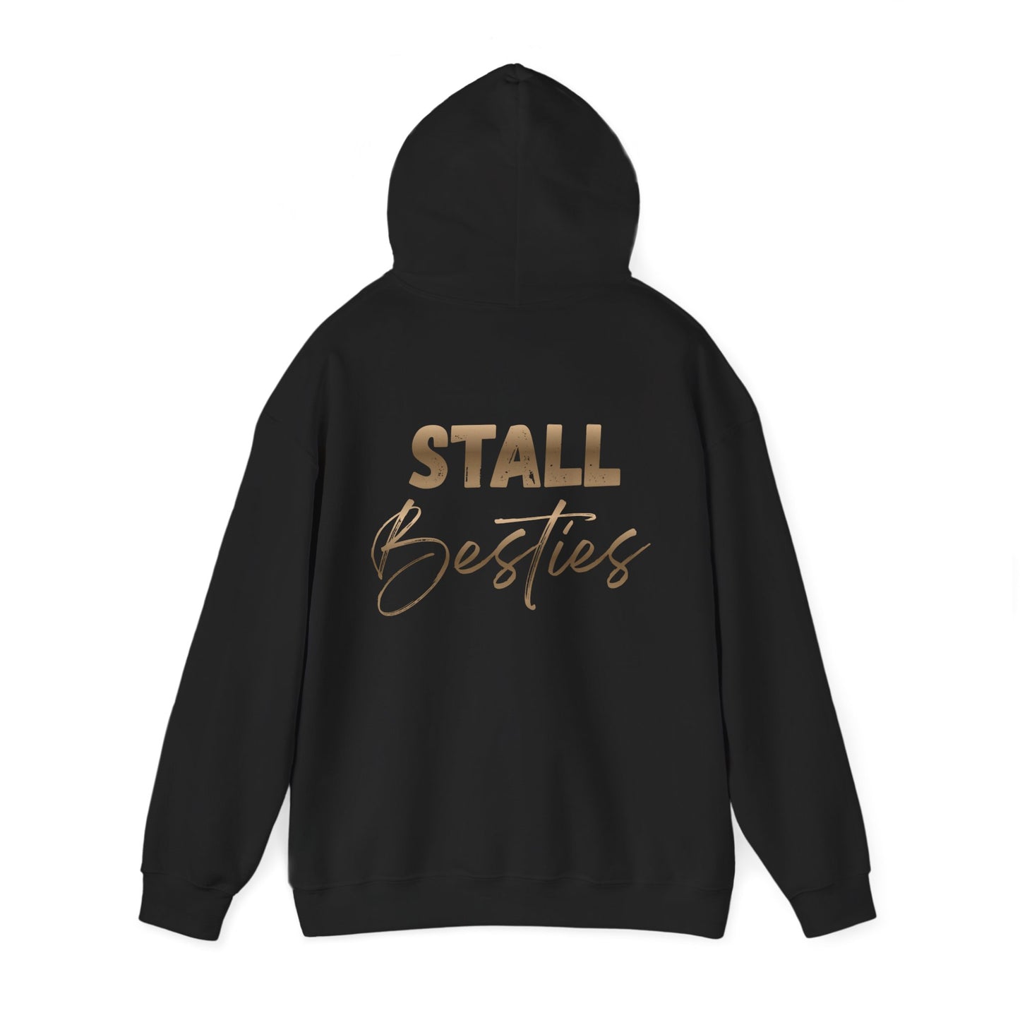 Stall Besties Hoodie — Cozy Friendship Pullover with Gold Script Back Design