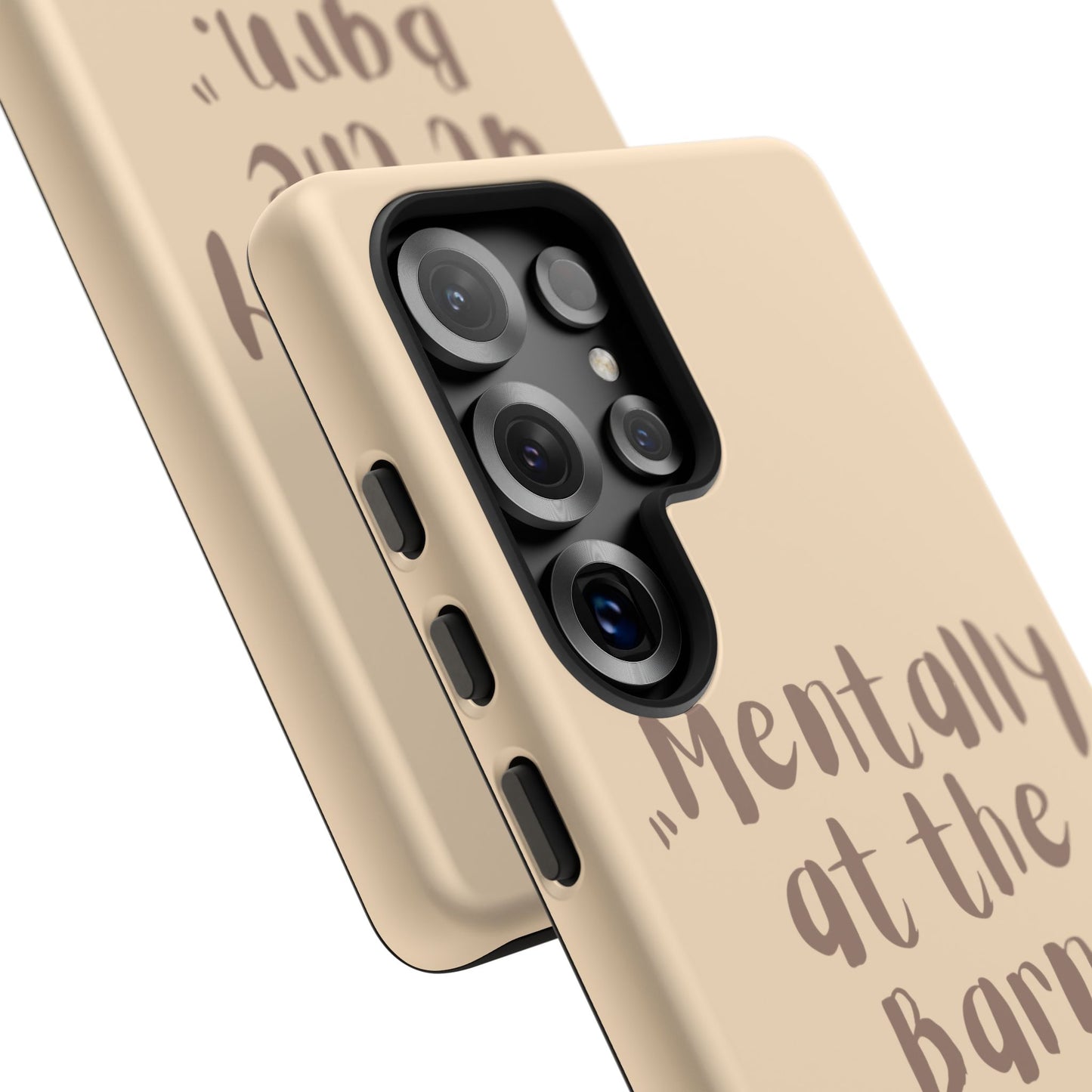 Phone Case — "Mentally at the Barn" Rustic Farmphone Protective Cover