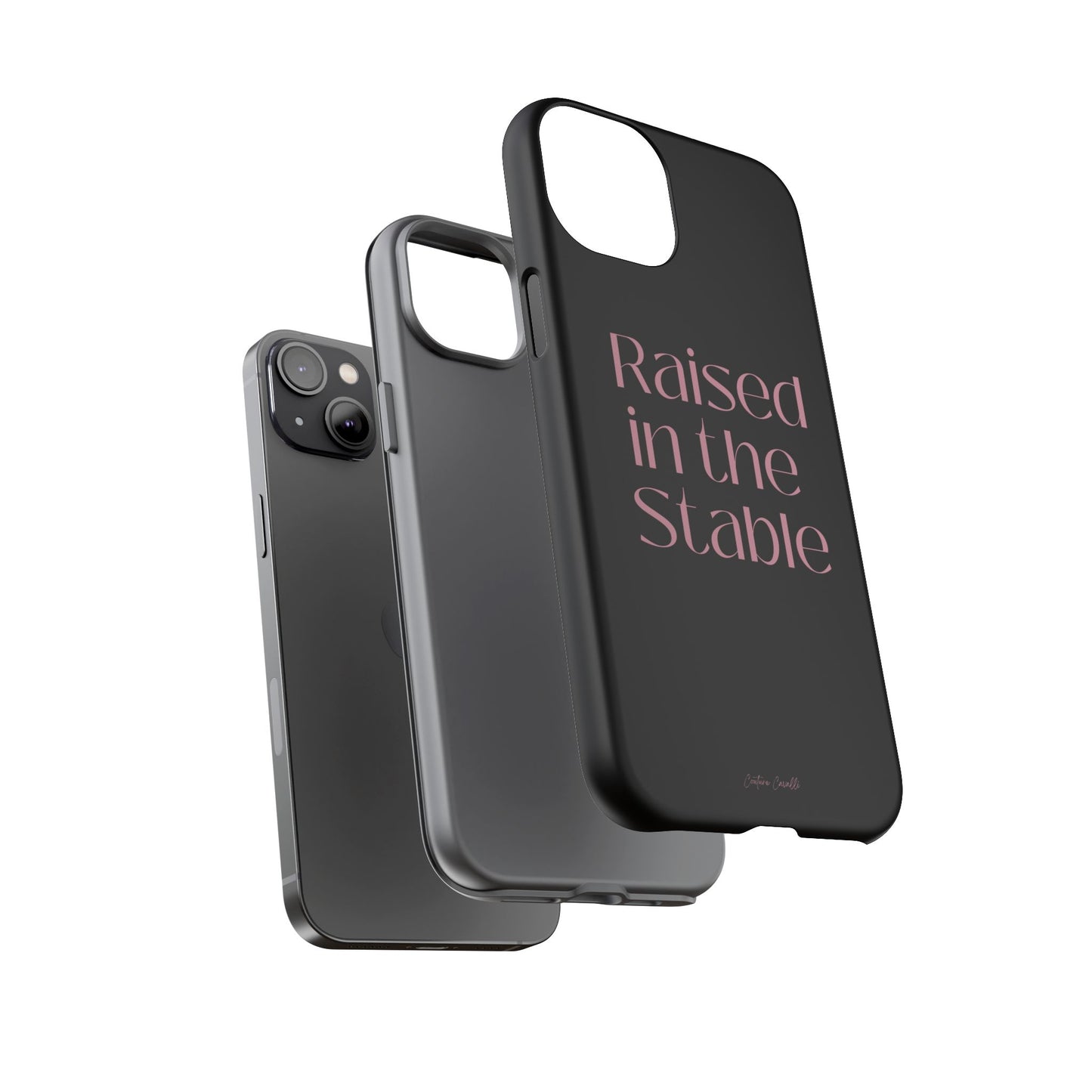 Raised in the Stable Phone Case — Black Protective Tough Case with Pink Script