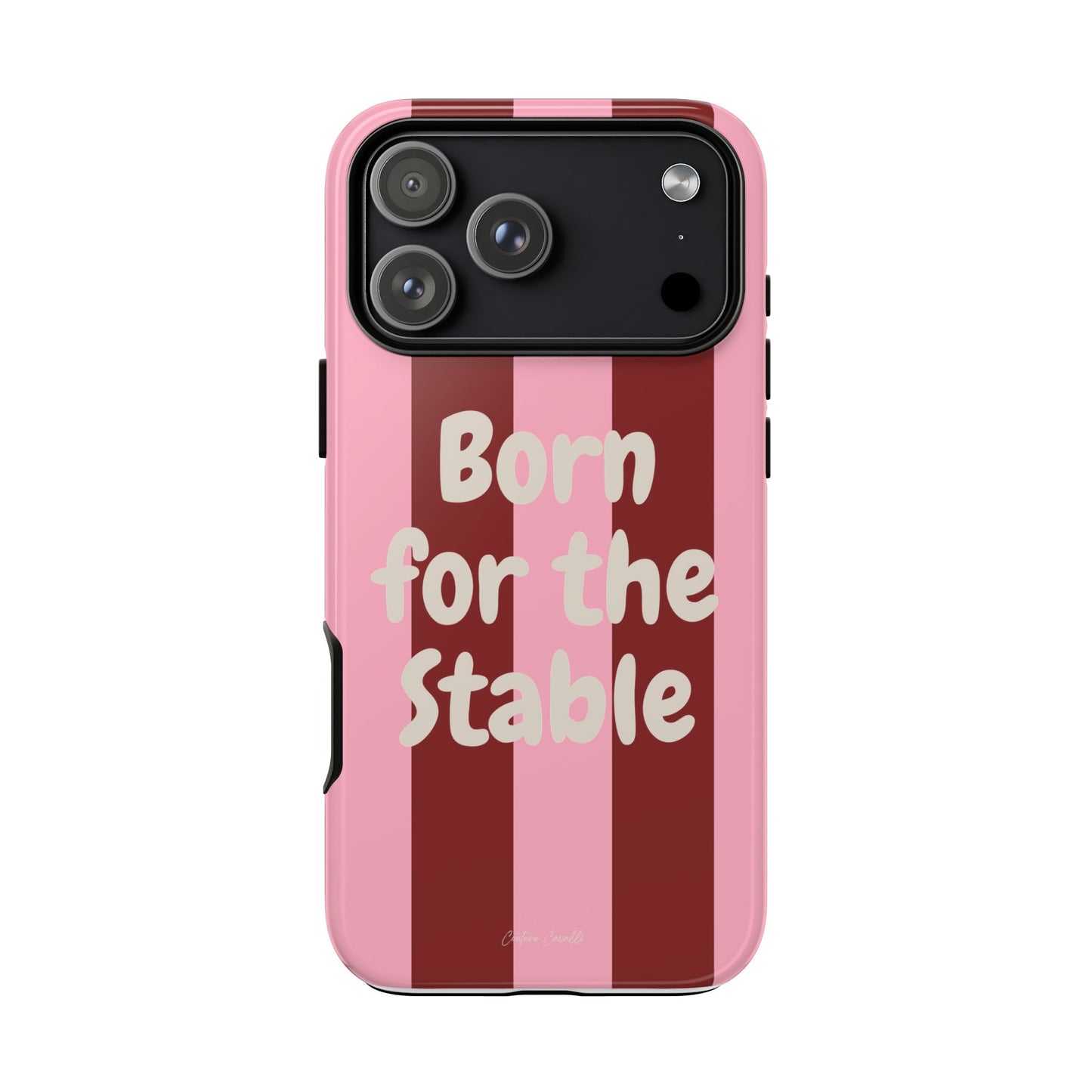Phone Case — "Born for the Stable" Pink Striped Protective Tough Case