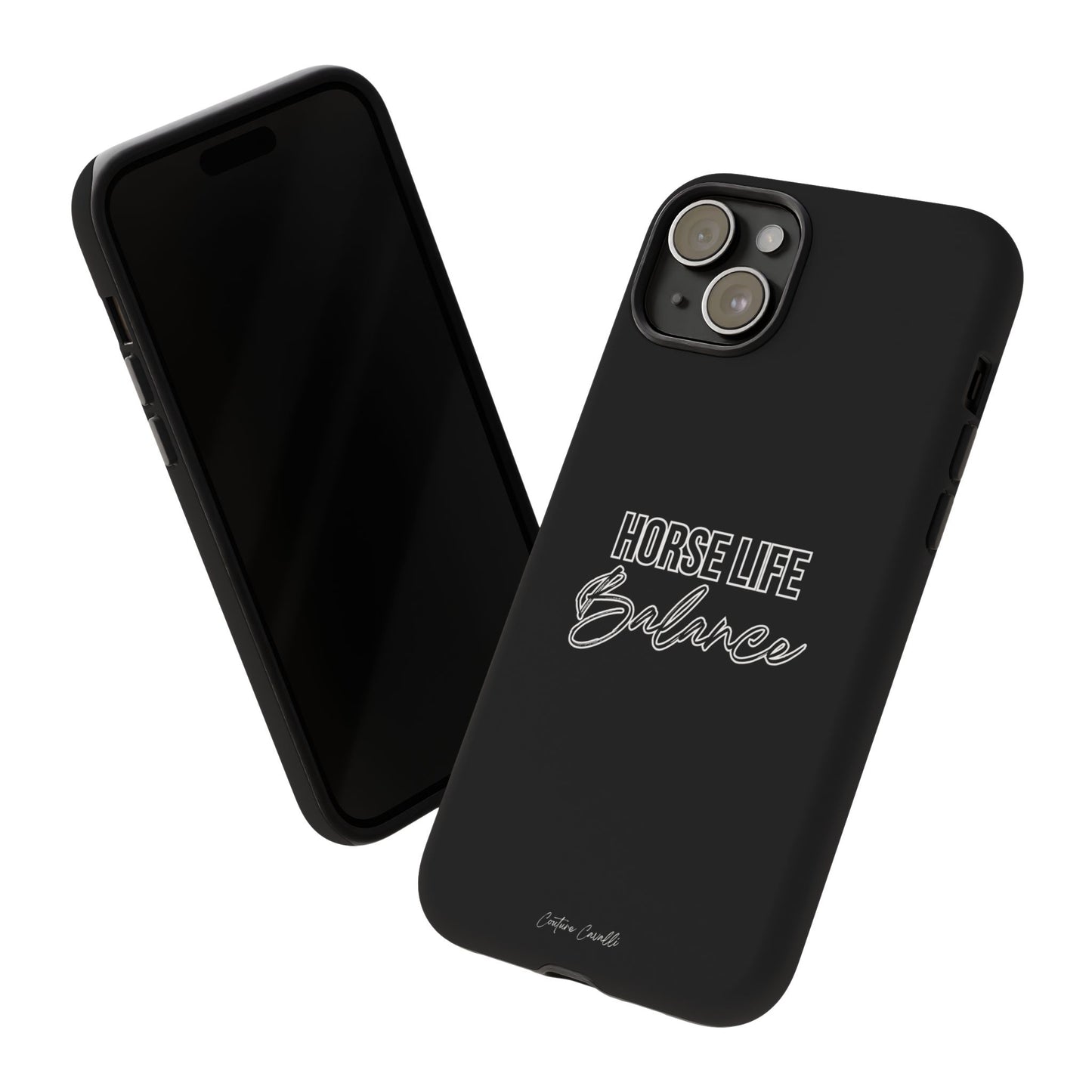 Phone Case - "Horse Life Balance" Glossy Tough Protective Case for Equestrians