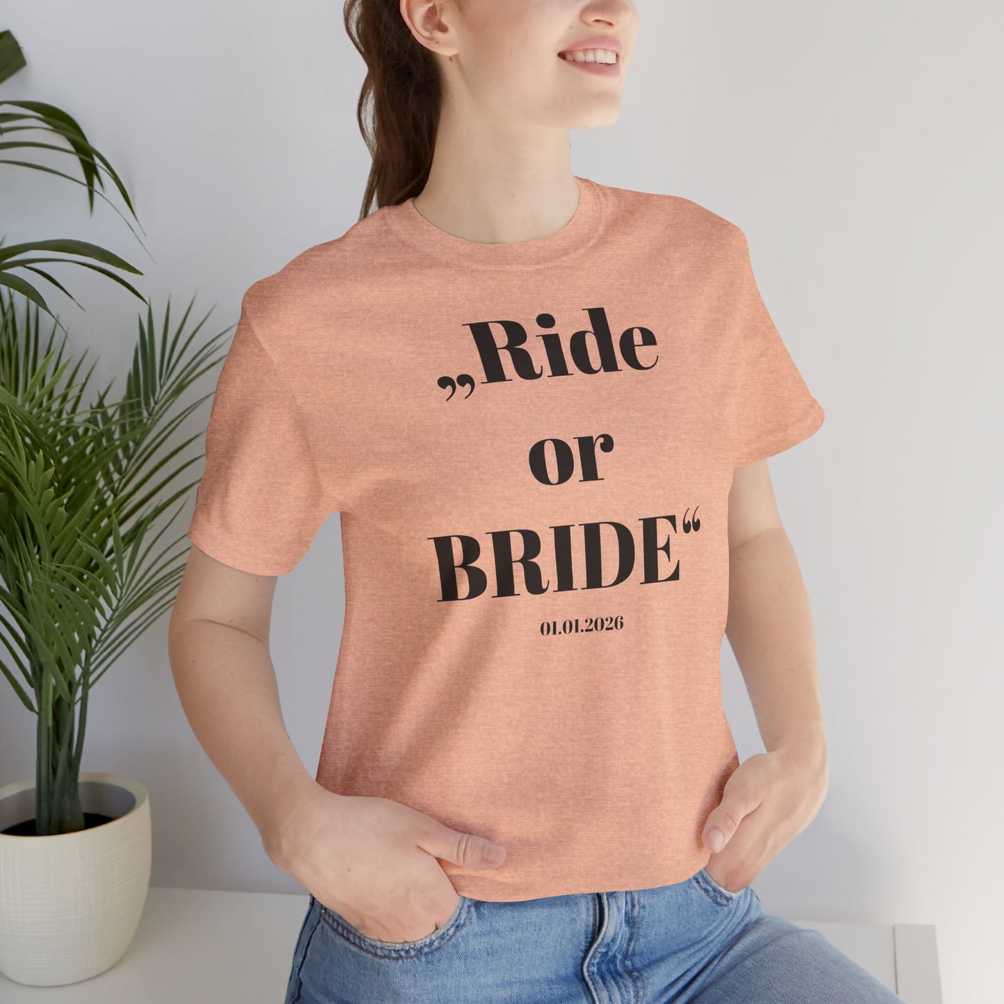 Ride or Bride T‑Shirt I Braut — Equestrian Bride Wedding Tee I Stable Bride I Junggesellinnenabschied I JGA Ideen Frau