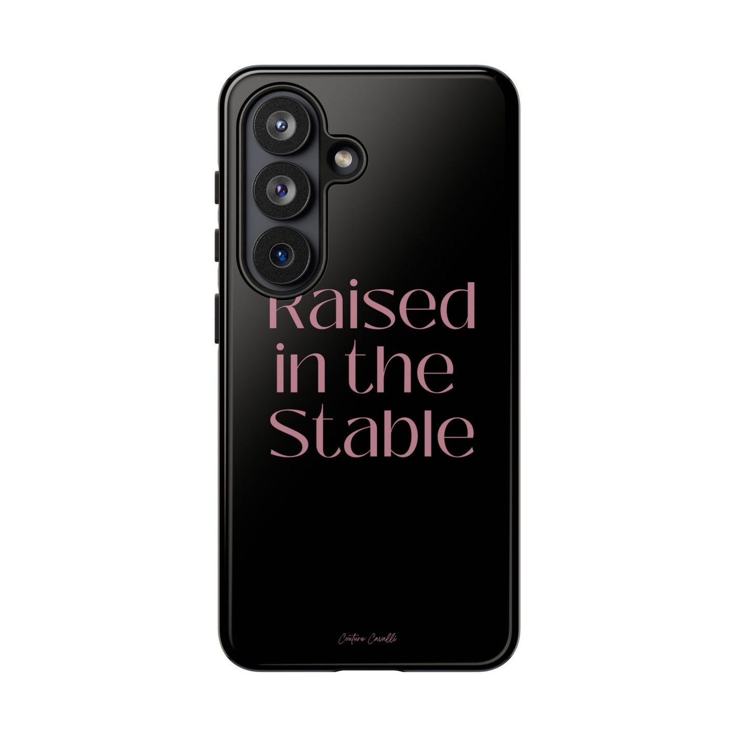 Raised in the Stable Phone Case — Black Protective Tough Case with Pink Script