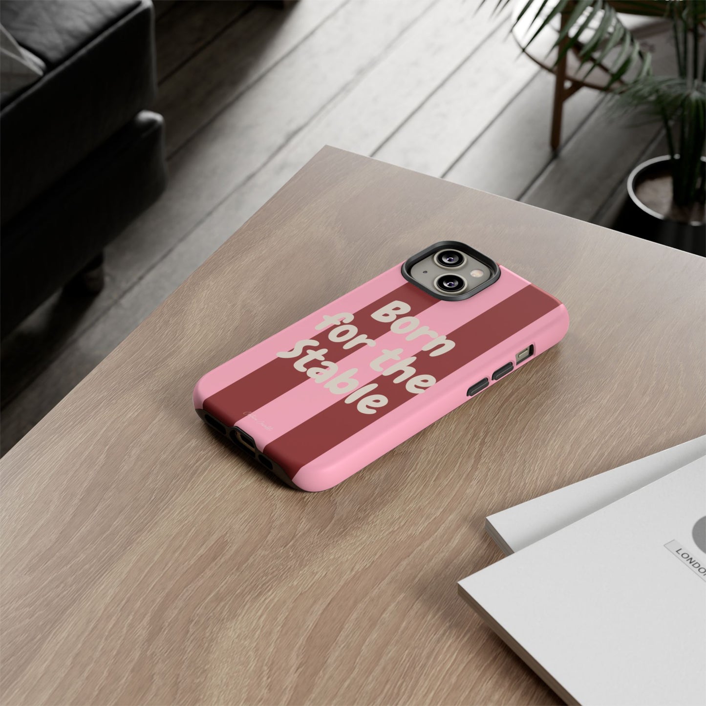 Phone Case — "Born for the Stable" Pink Striped Protective Tough Case