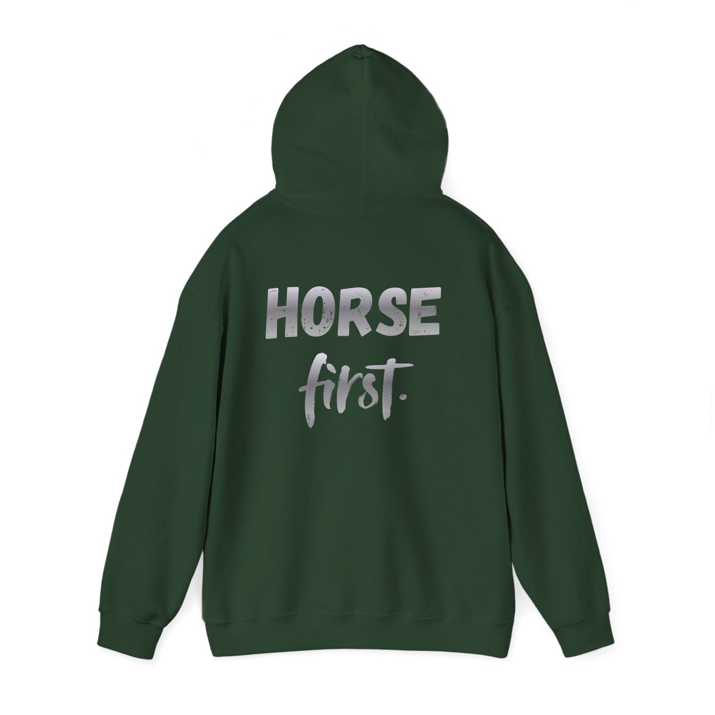 Horse First Hoodie — Equestrian Graphic Hooded Sweatshirt