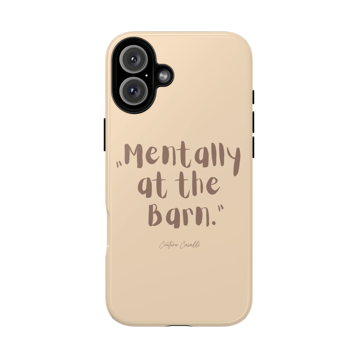 Phone Case — "Mentally at the Barn" Rustic Farmphone Protective Cover