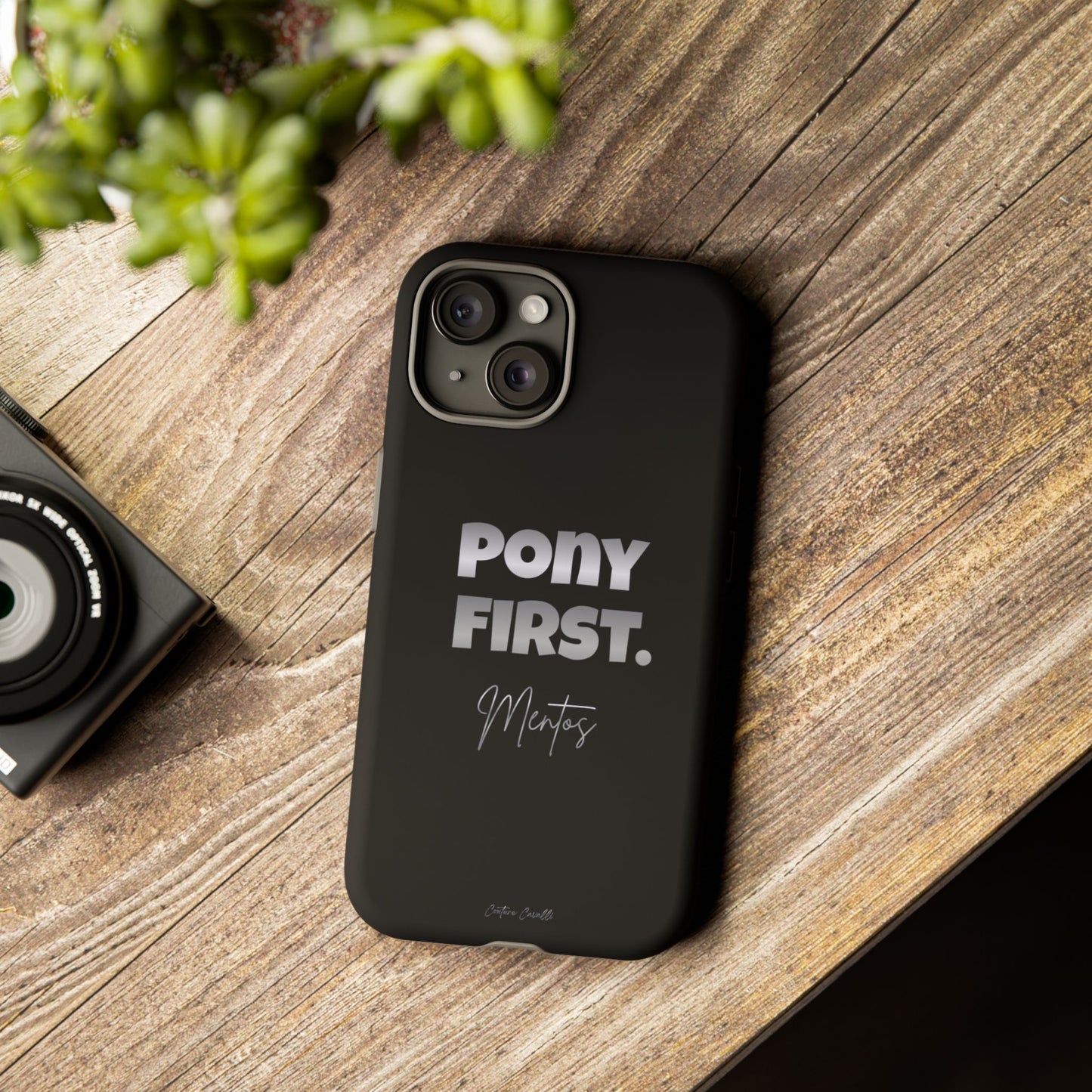 Pony First Matte Tough Phone Case – Equestrian Motivational Phone Cover