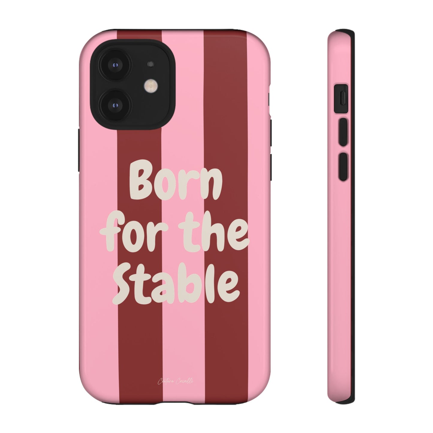 Phone Case — "Born for the Stable" Pink Striped Protective Tough Case