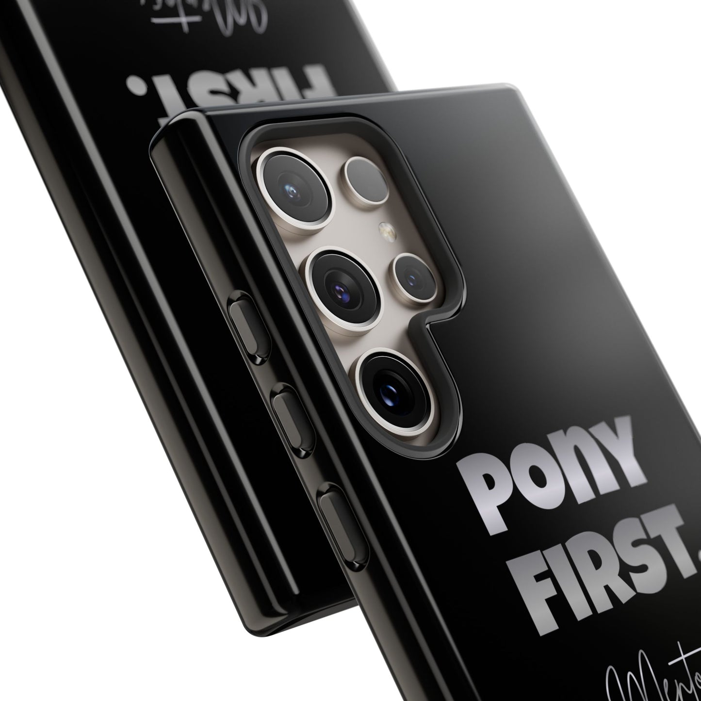 Pony First Matte Tough Phone Case – Equestrian Motivational Phone Cover