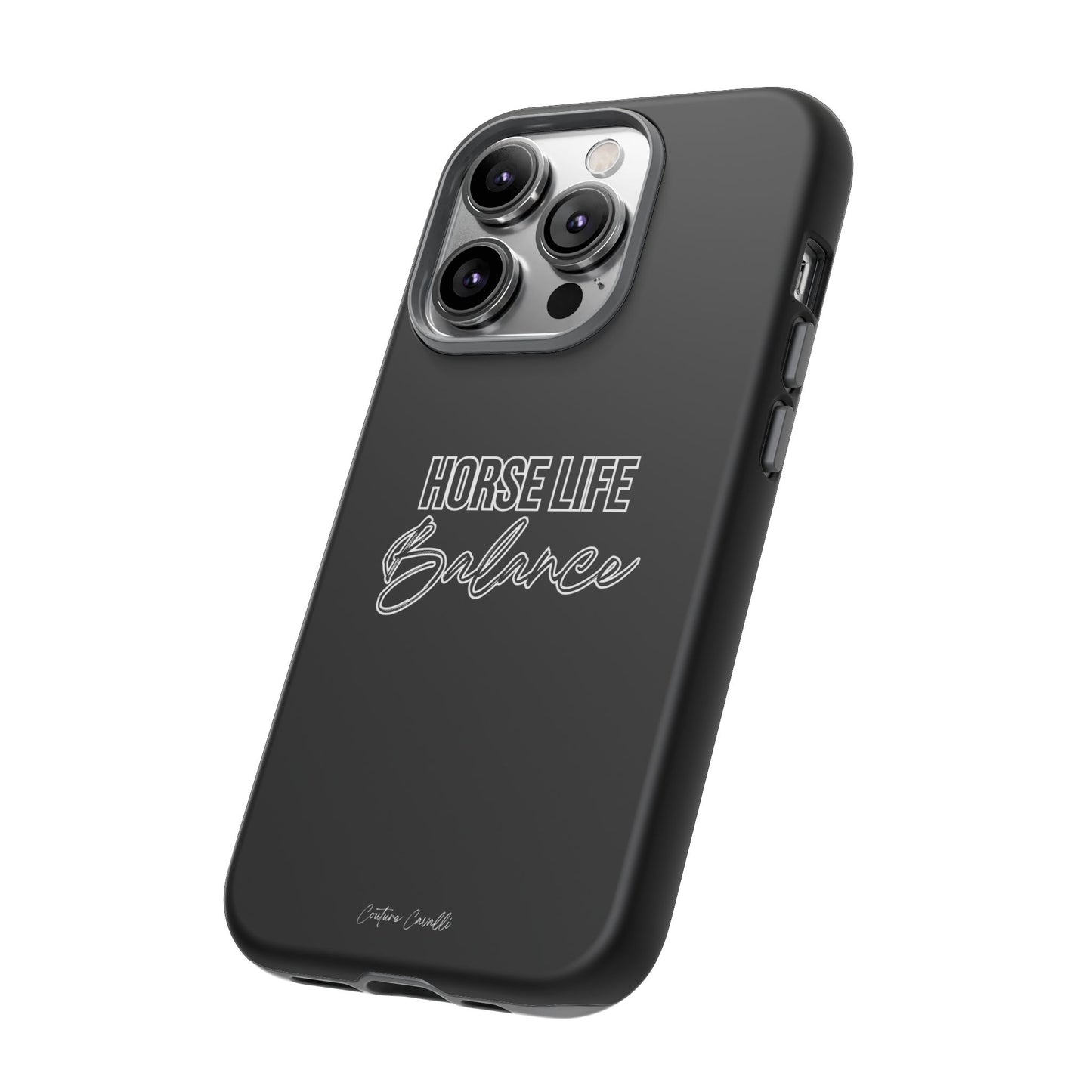 Phone Case - "Horse Life Balance" Glossy Tough Protective Case for Equestrians