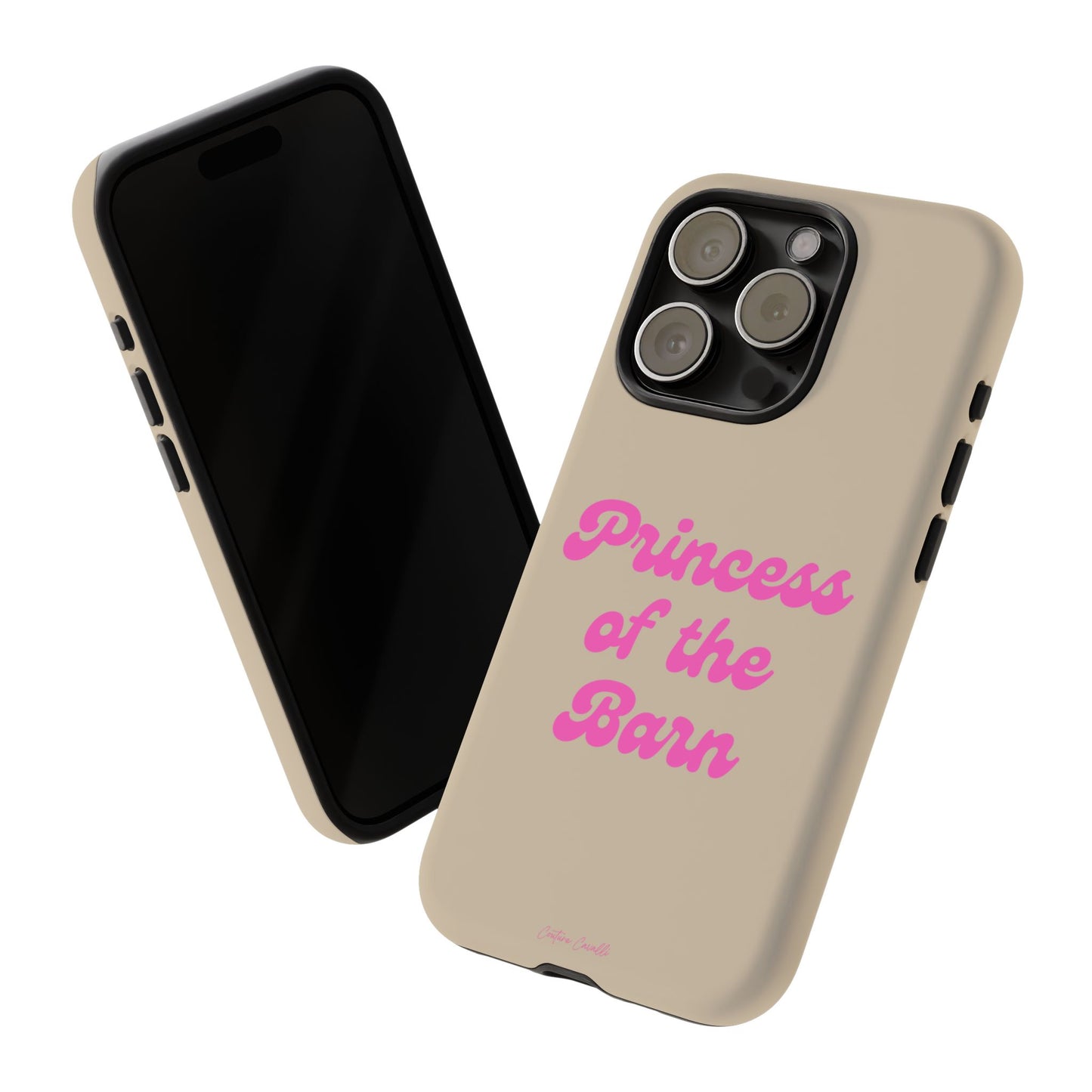 Phone Case — "Princess of the Barn" Pink Script Protective Tough Case