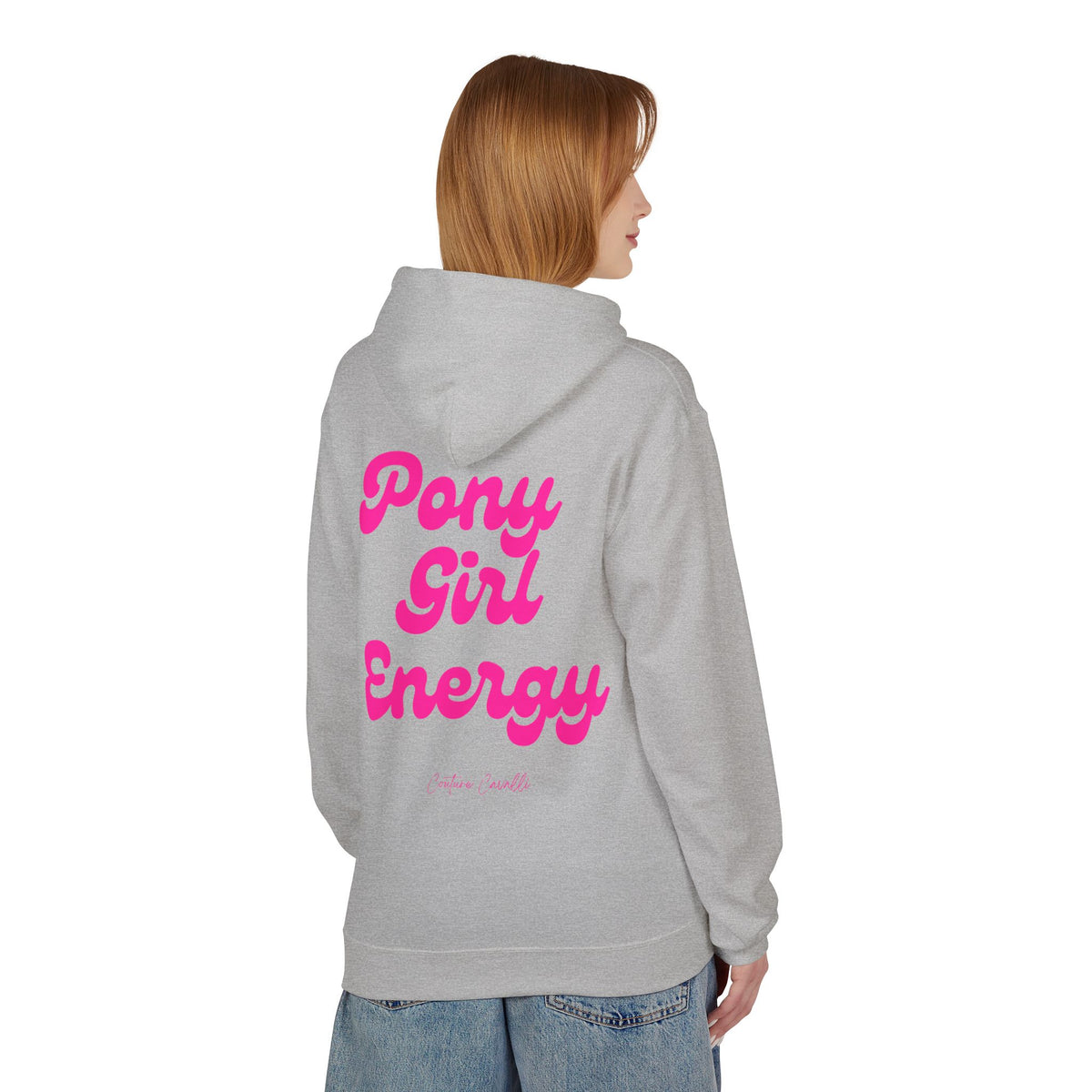 "Pony Girl Energy" Hoodie