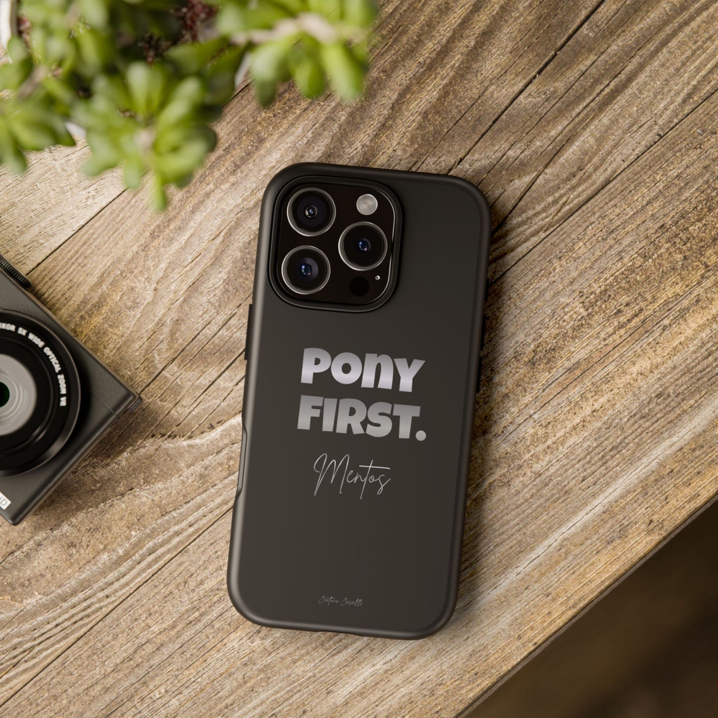 Pony First Matte Tough Phone Case – Equestrian Motivational Phone Cover