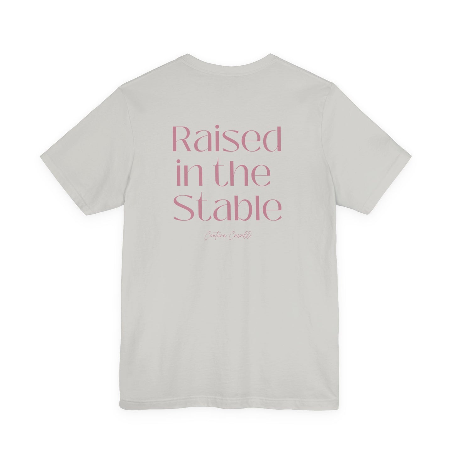 Raised in the Stable T‑Shirt Queens