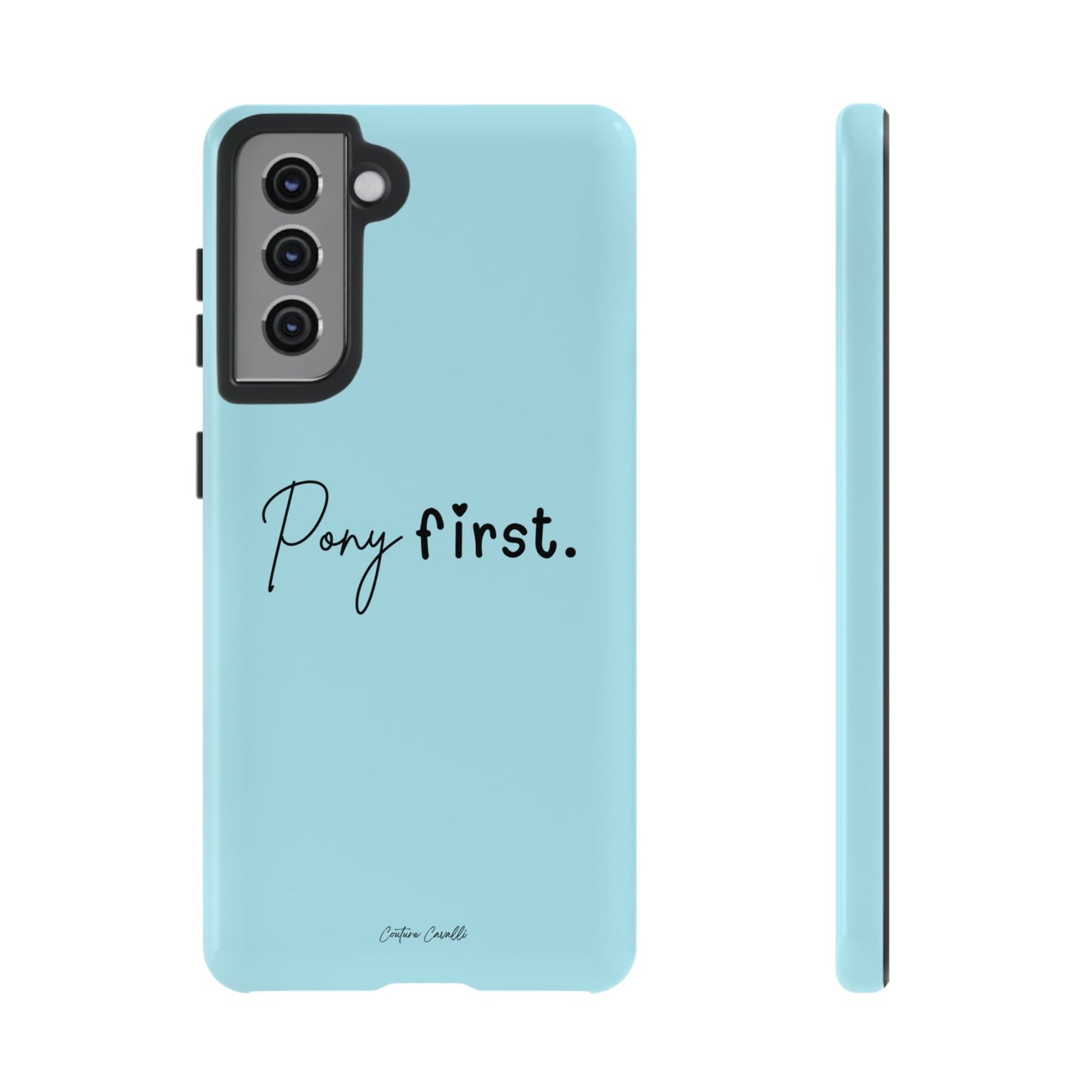 Pony First Phone Case - Protective Tough iPhone Cover with Minimalist Equestrian Script