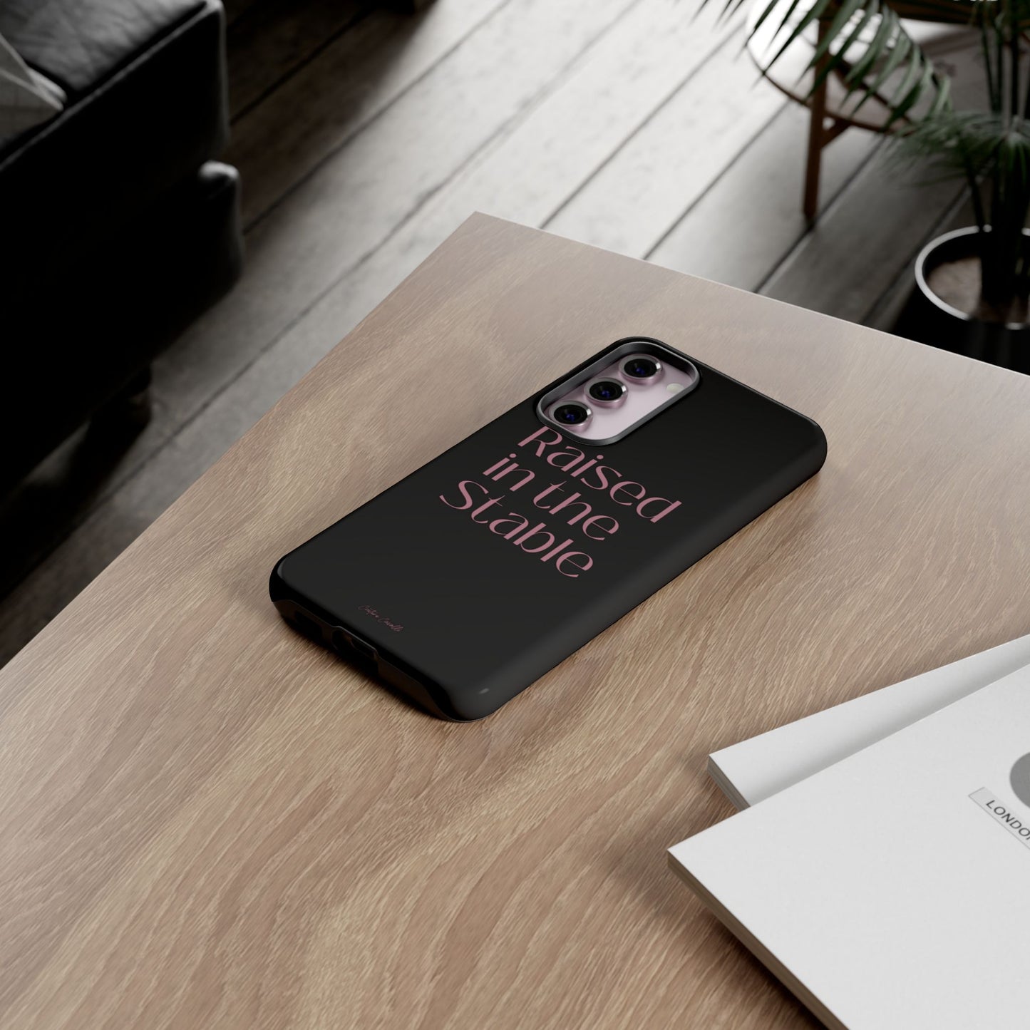 Raised in the Stable Phone Case — Black Protective Tough Case with Pink Script
