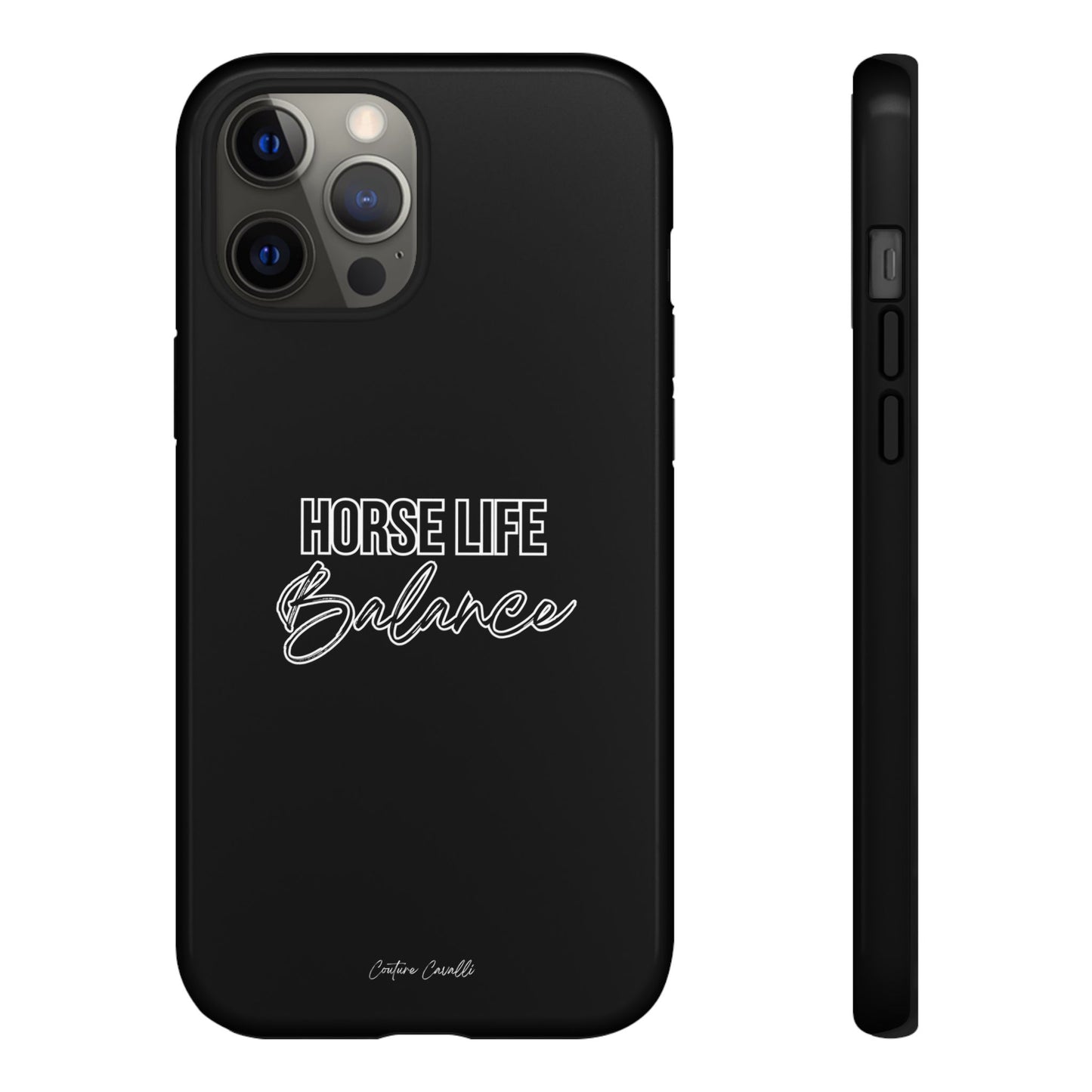 Phone Case - "Horse Life Balance" Glossy Tough Protective Case for Equestrians