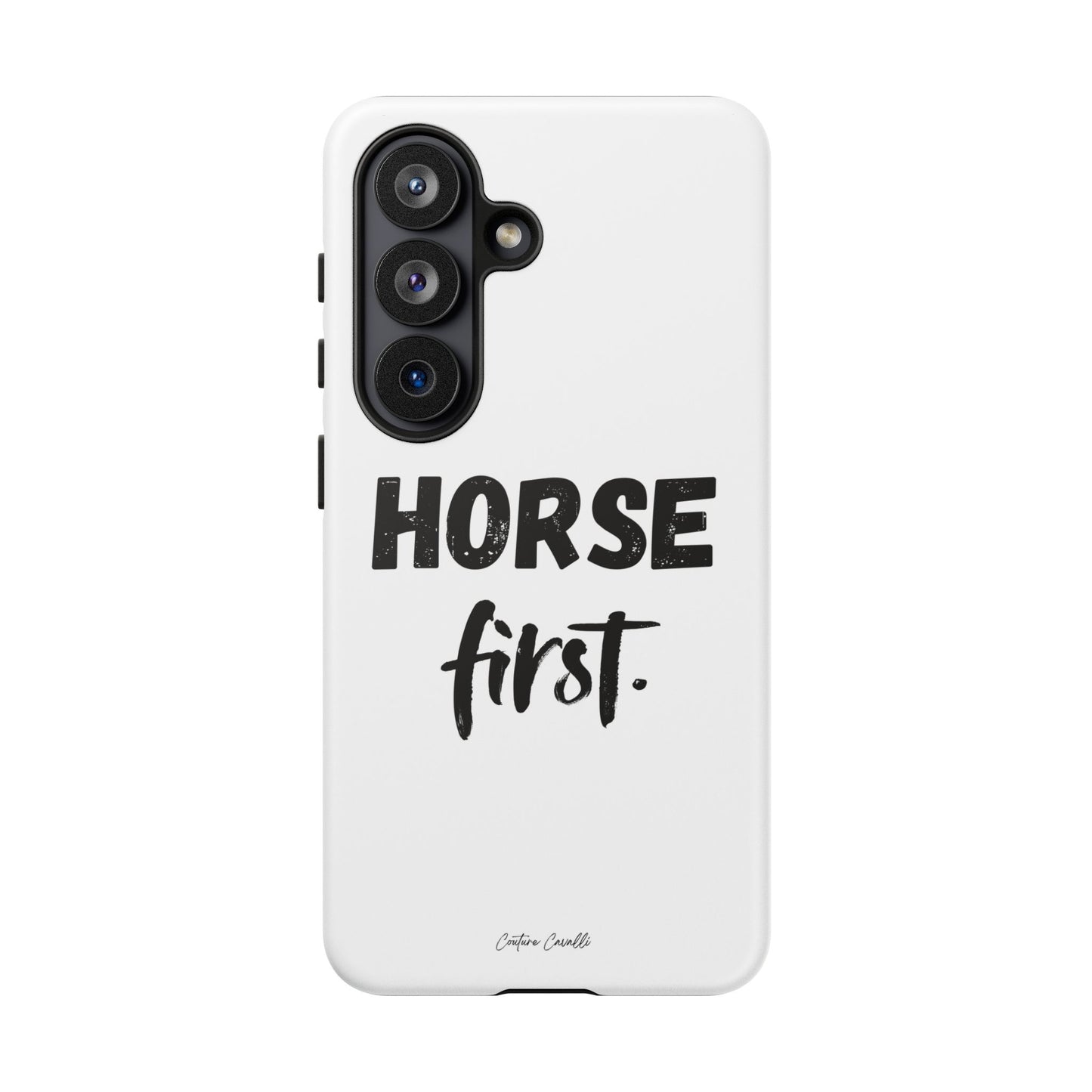 Horse First Phone Case - Equestrian iPhone Protective Cover
