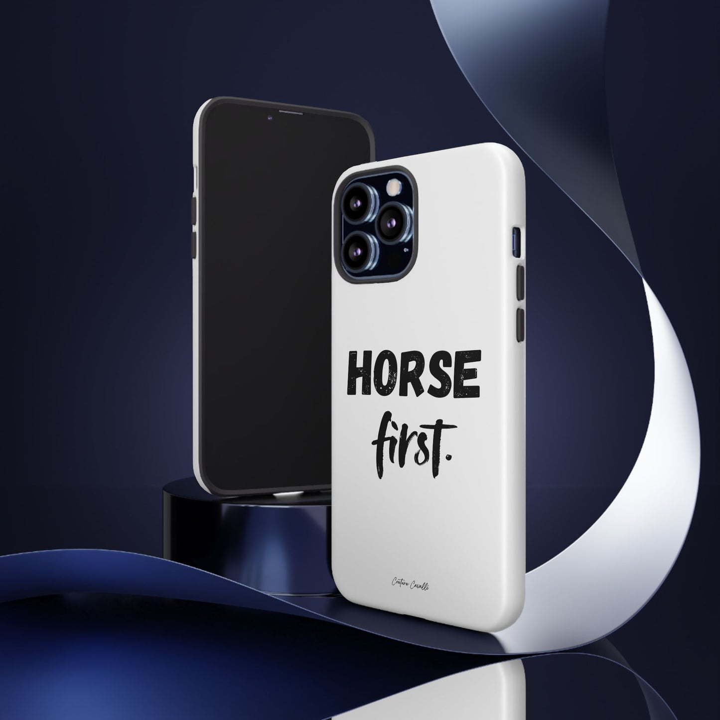 Horse First Phone Case - Equestrian iPhone Protective Cover