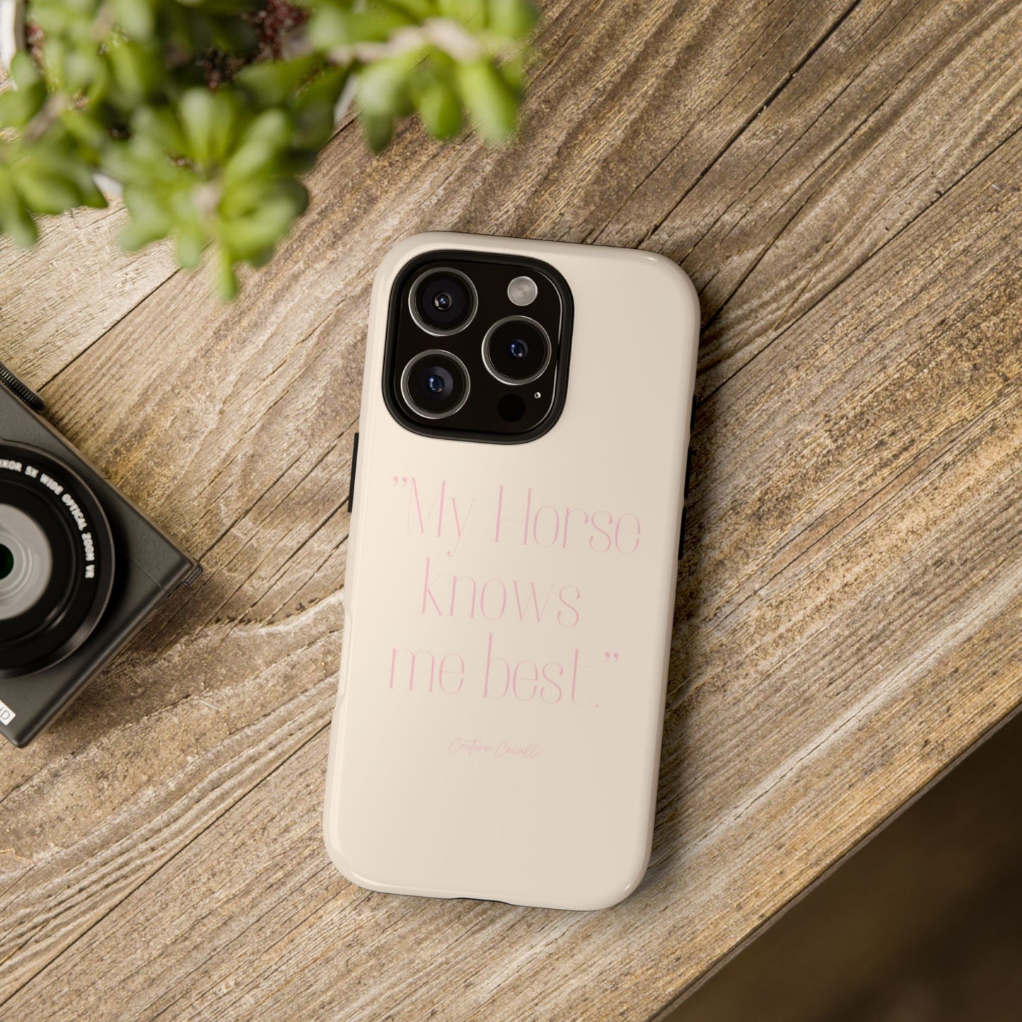 Equestrian Quote Tough Phone Case — “My Horse Knows Me Best” Protective iPhone Cover