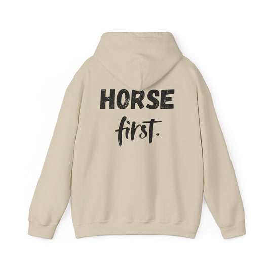 Horse First Hoodie — Equestrian Statement Sweatshirt