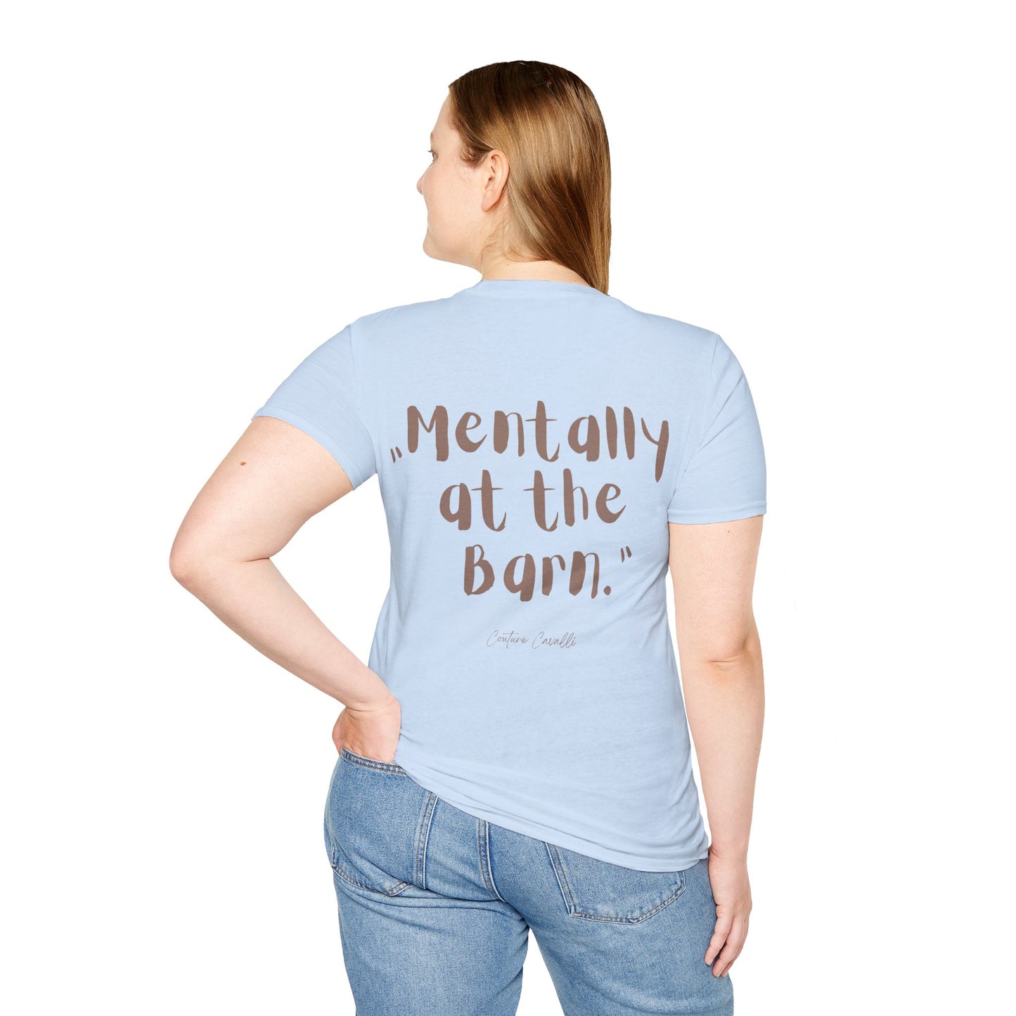 Mentally at the Barn T-Shirt