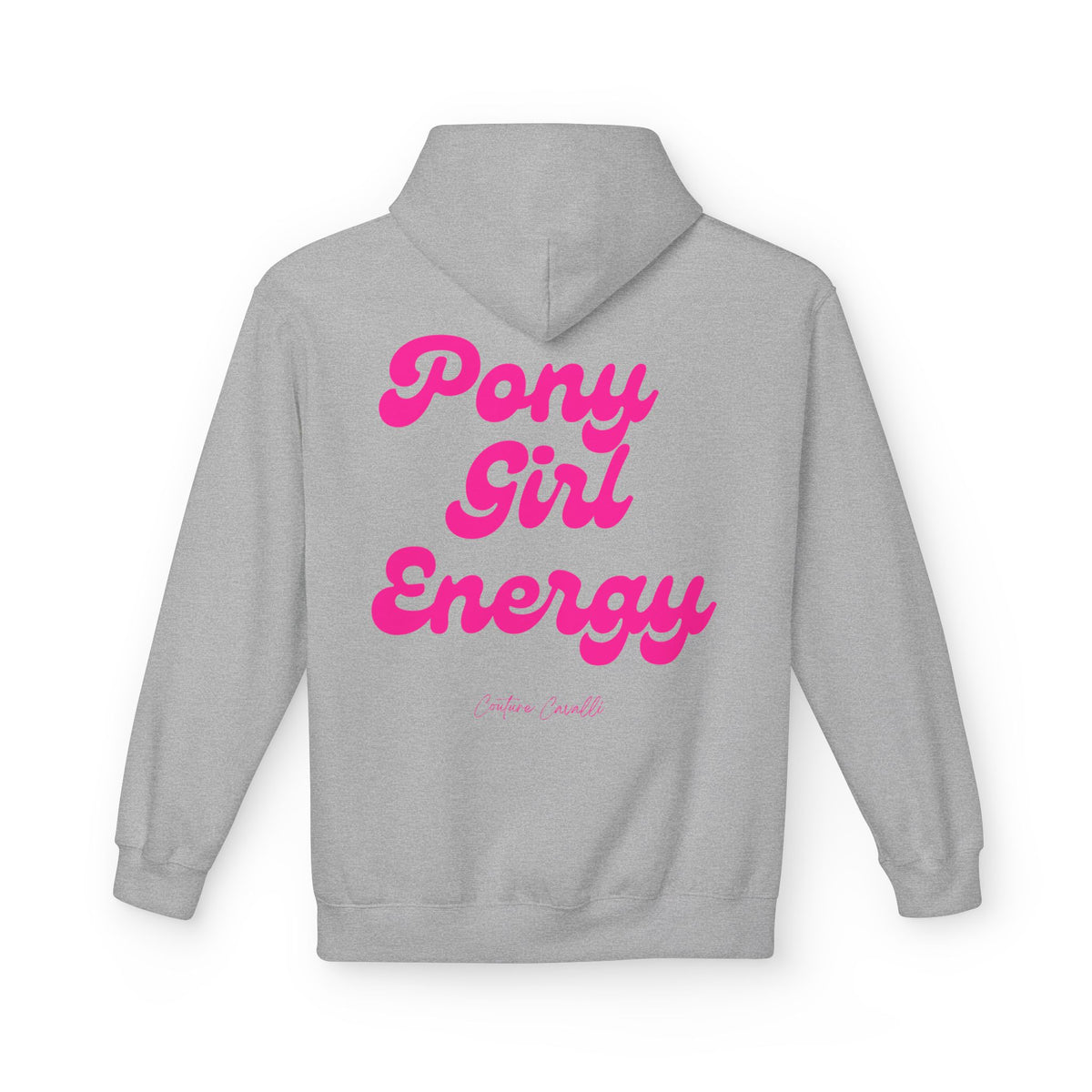 "Pony Girl Energy" Hoodie