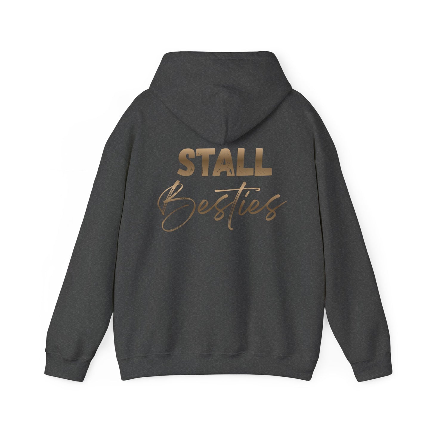 Stall Besties Hoodie — Cozy Friendship Pullover with Gold Script Back Design