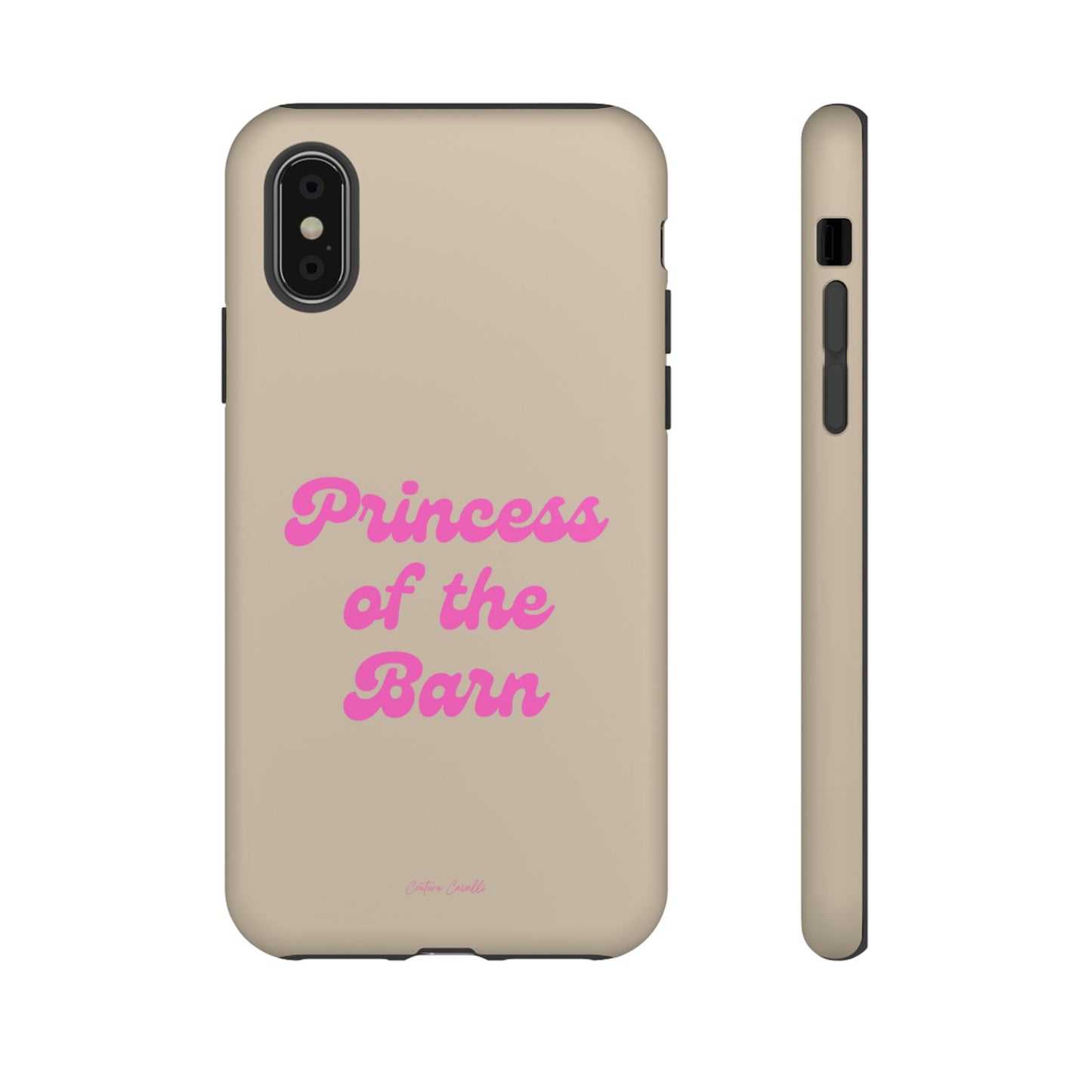 Phone Case — "Princess of the Barn" Pink Script Protective Tough Case