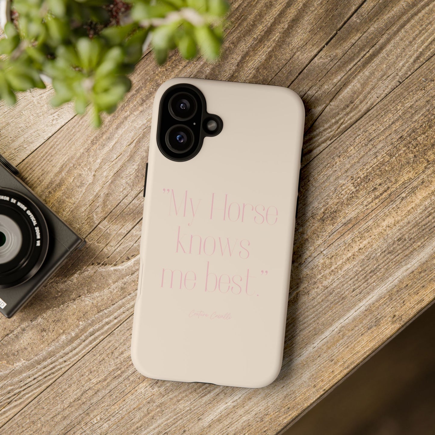 Equestrian Quote Tough Phone Case — “My Horse Knows Me Best” Protective iPhone Cover