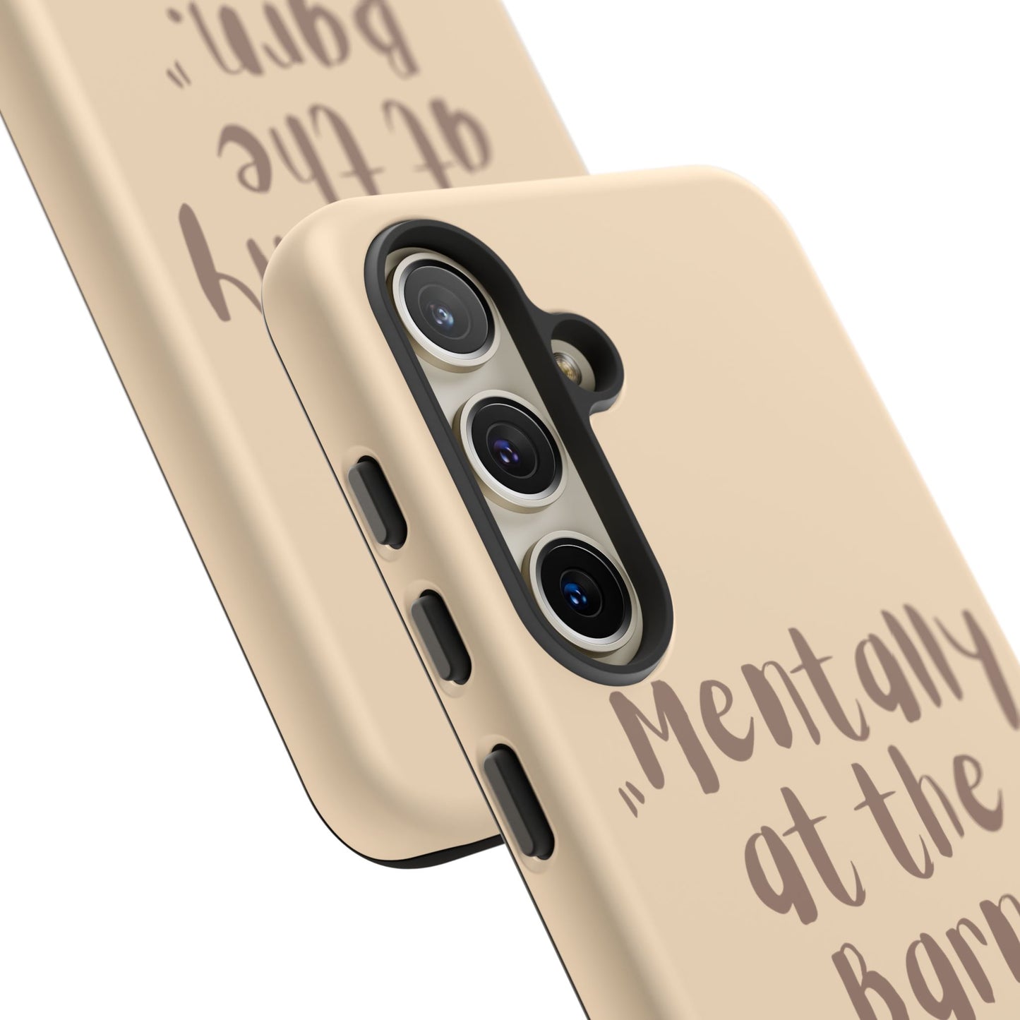 Phone Case — "Mentally at the Barn" Rustic Farmphone Protective Cover