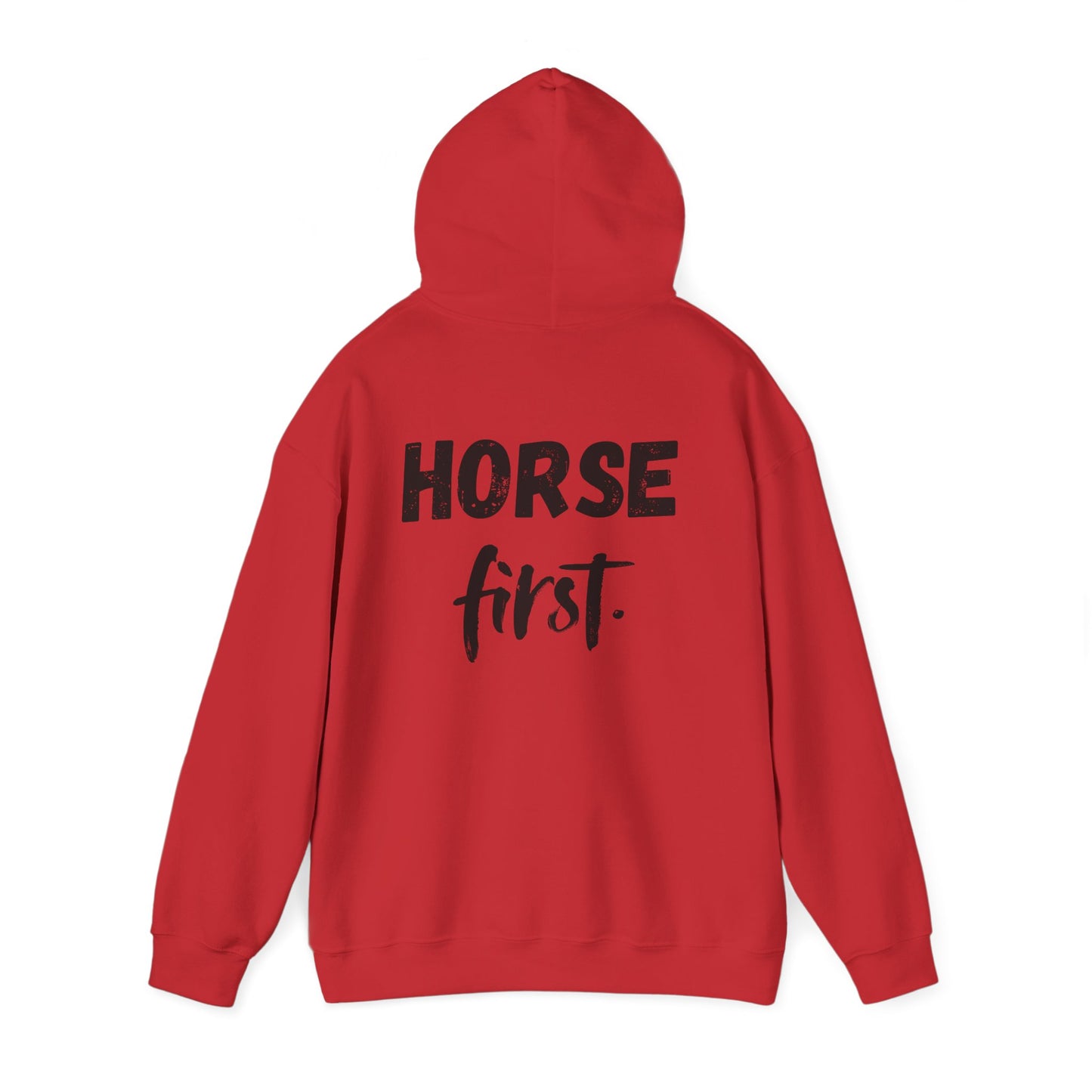 Horse First Hoodie — Equestrian Statement Sweatshirt