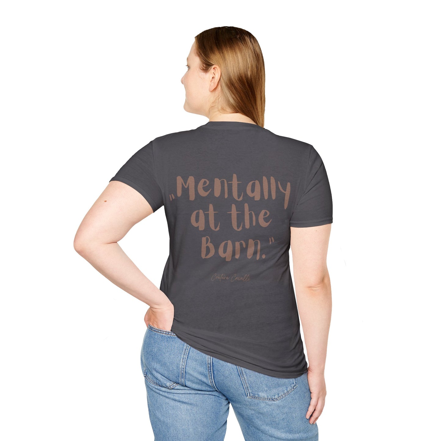 Mentally at the Barn T-Shirt
