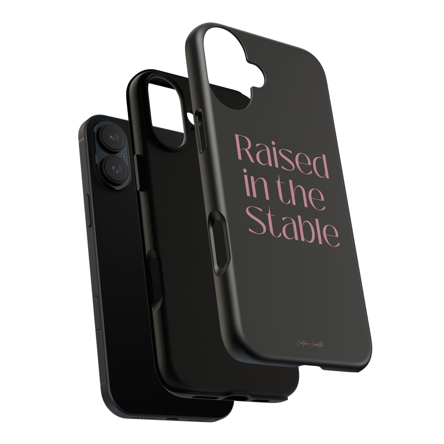 Raised in the Stable Phone Case — Black Protective Tough Case with Pink Script