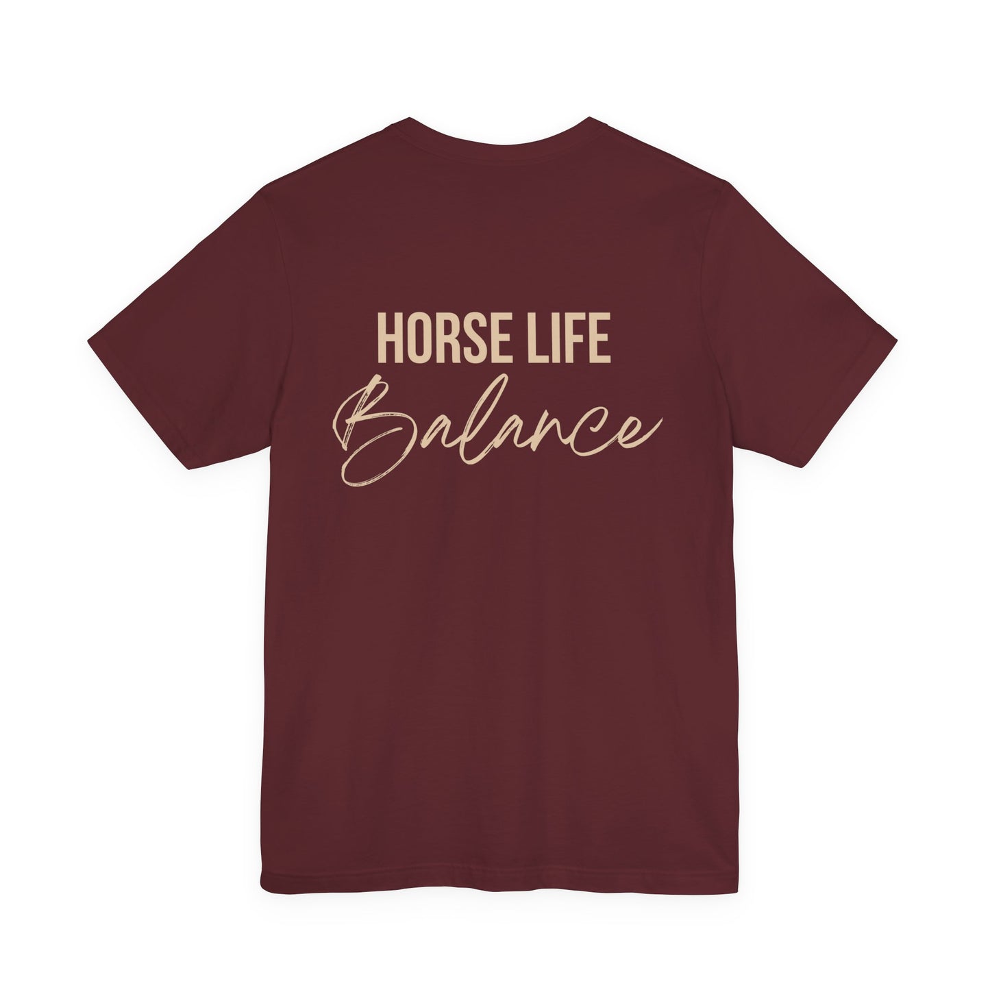 Horse Life Balance T-Shirt — Equestrian Casual Tee
