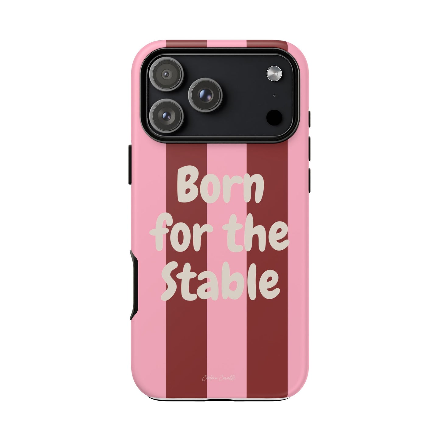 Phone Case — "Born for the Stable" Pink Striped Protective Tough Case