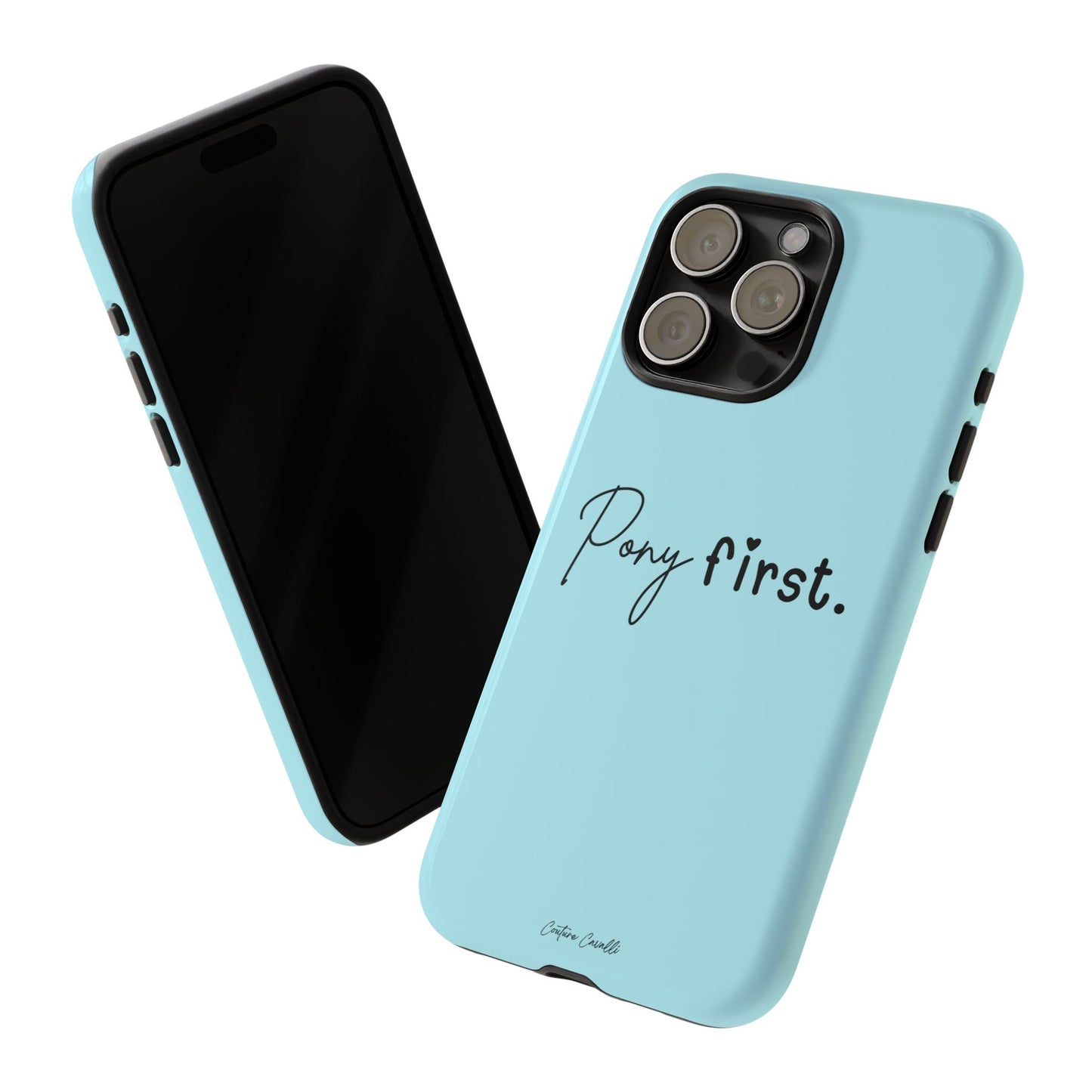 Pony First Phone Case - Protective Tough iPhone Cover with Minimalist Equestrian Script