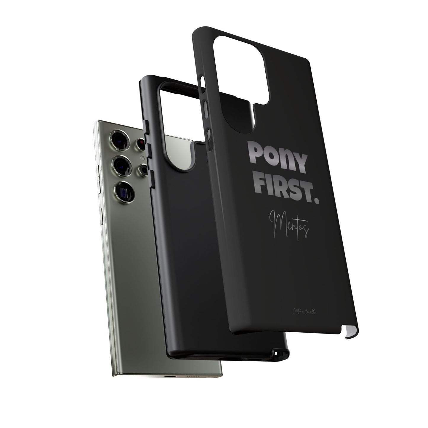 Pony First Matte Tough Phone Case – Equestrian Motivational Phone Cover
