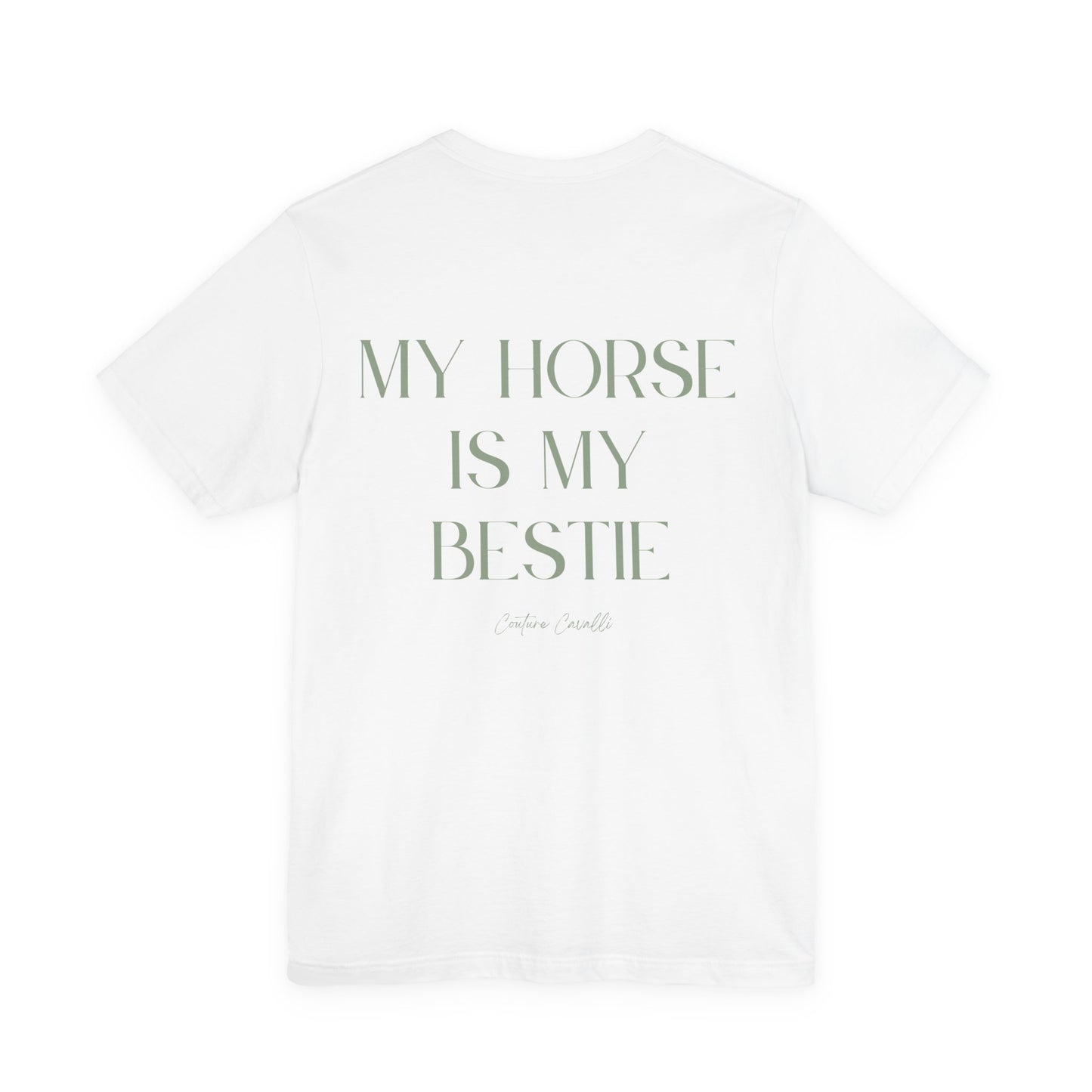 My Horse Is My Bestie T-Shirt