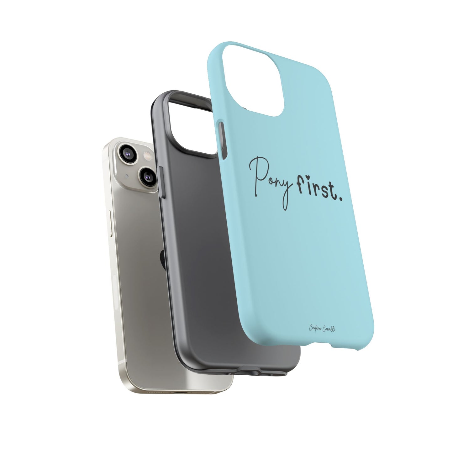 Pony First Phone Case - Protective Tough iPhone Cover with Minimalist Equestrian Script