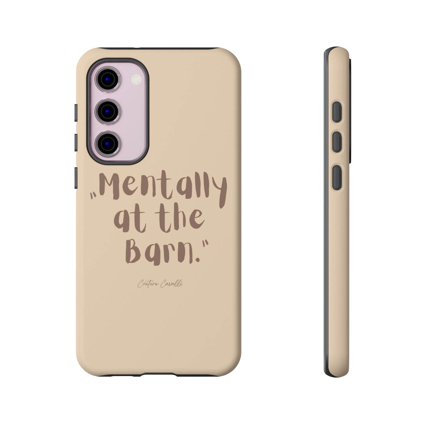 Phone Case — "Mentally at the Barn" Rustic Farmphone Protective Cover