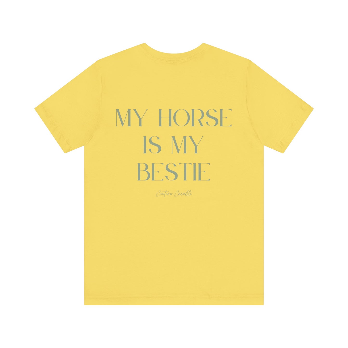 My Horse Is My Bestie T-Shirt