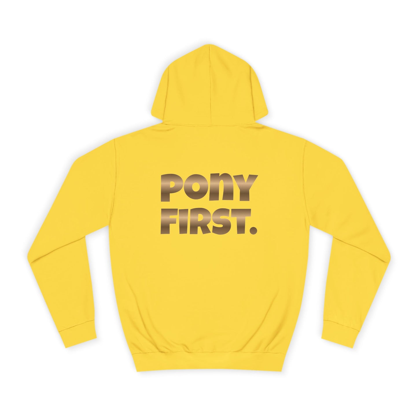 Pony First Hoodie — Metallic Gold Back Print