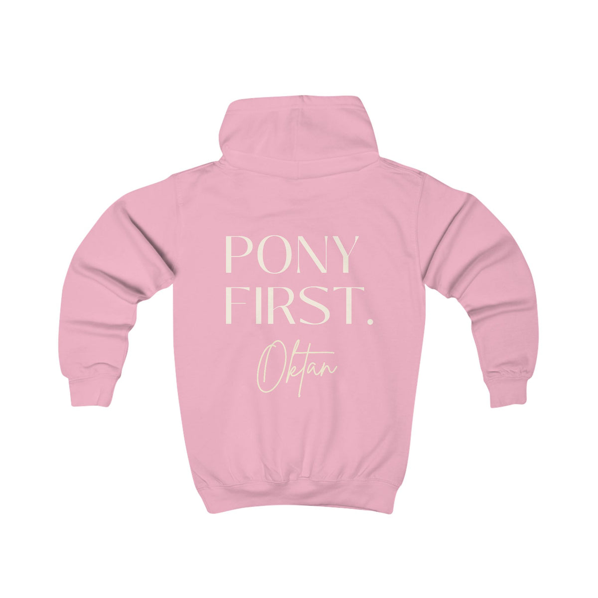 "Pony First" Hoodie