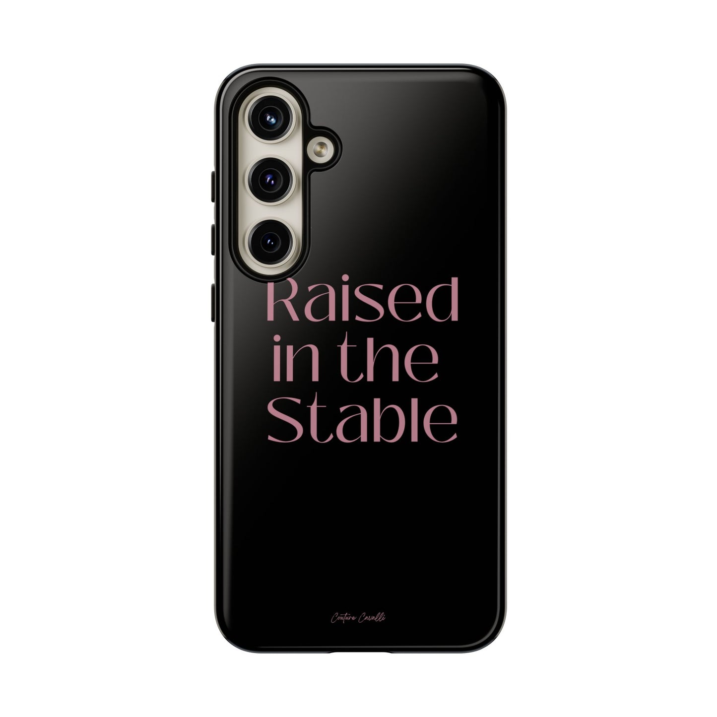 Raised in the Stable Phone Case — Black Protective Tough Case with Pink Script