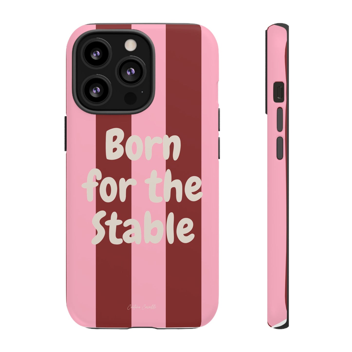 Phone Case — "Born for the Stable" Pink Striped Protective Tough Case
