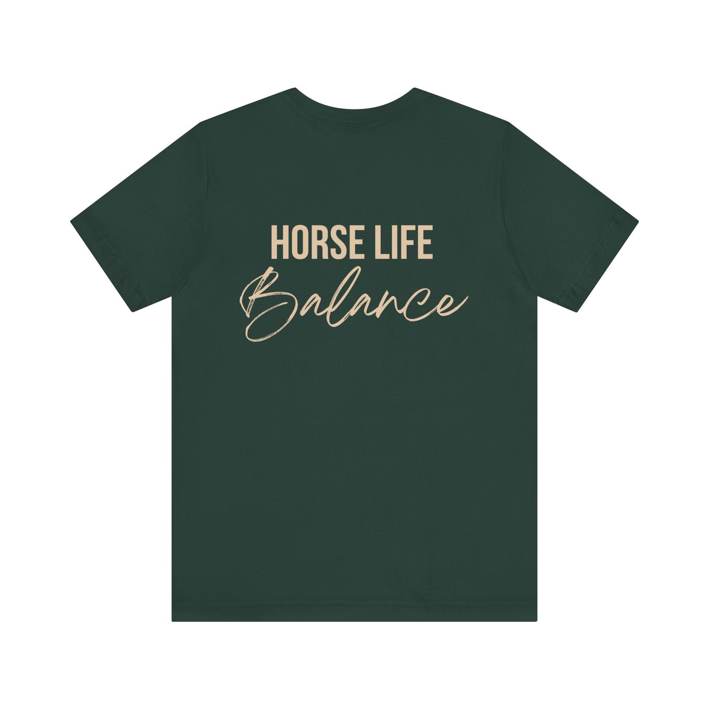 Horse Life Balance T-Shirt — Equestrian Casual Tee
